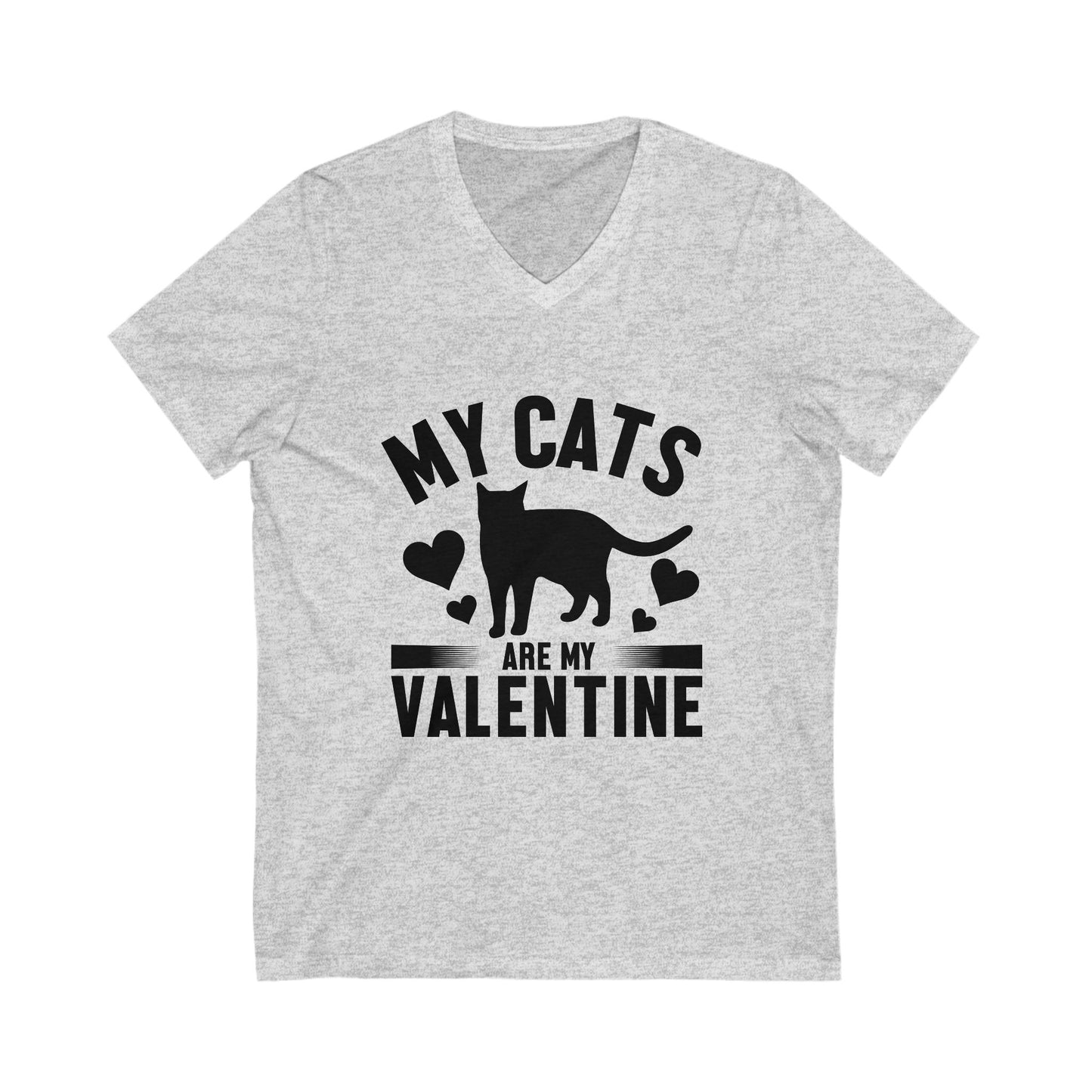My Cats Are My Valentine Unisex Short Sleeve V-neck Tshirt