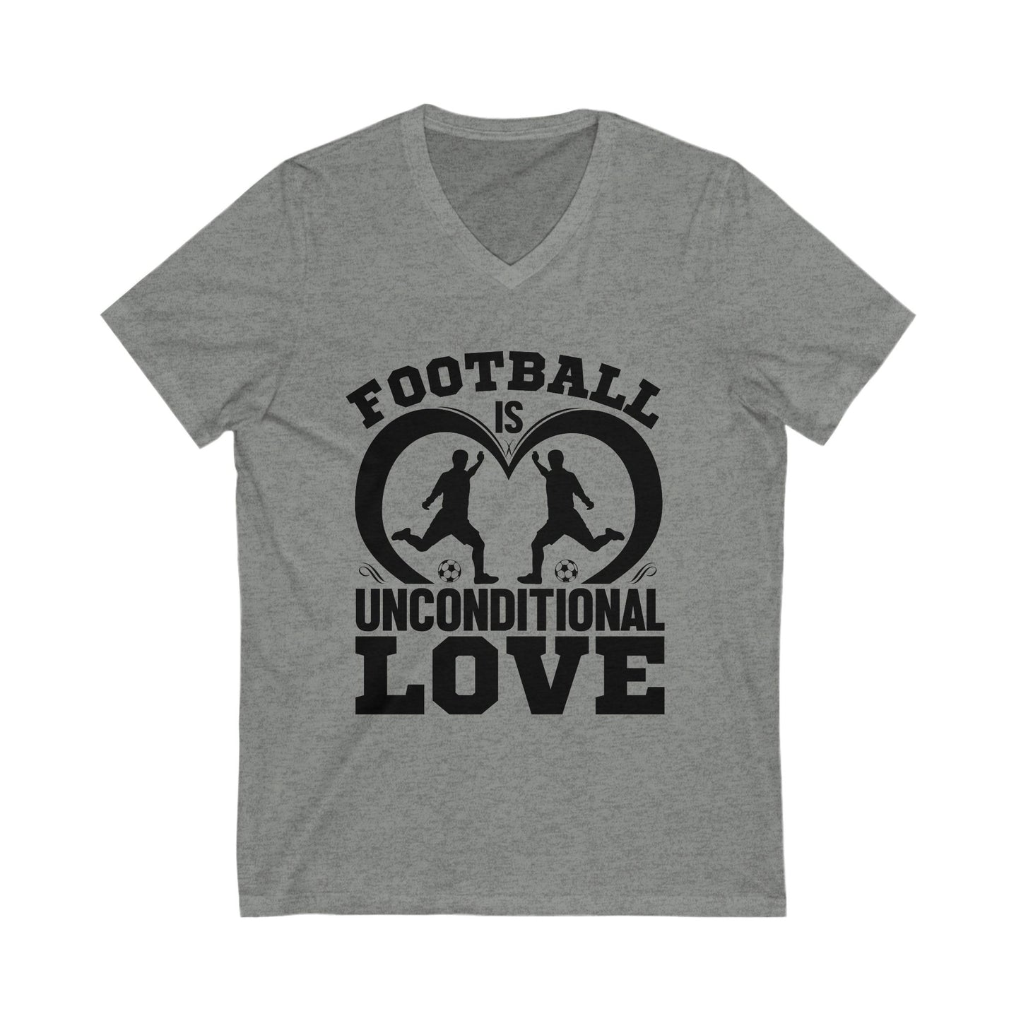 Football Is Unconditional Love Unisex Short Sleeve V-neck Tshirt