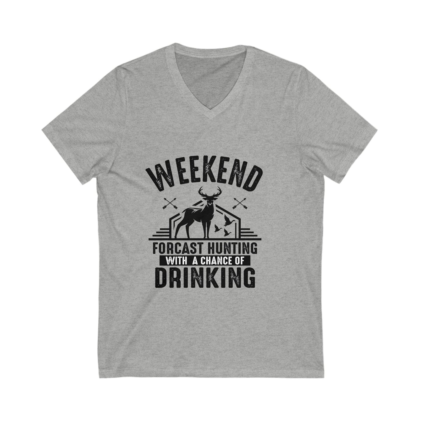 Hunting With A Chance Of Drinking Unisex Short Sleeve V-neck Tshirt