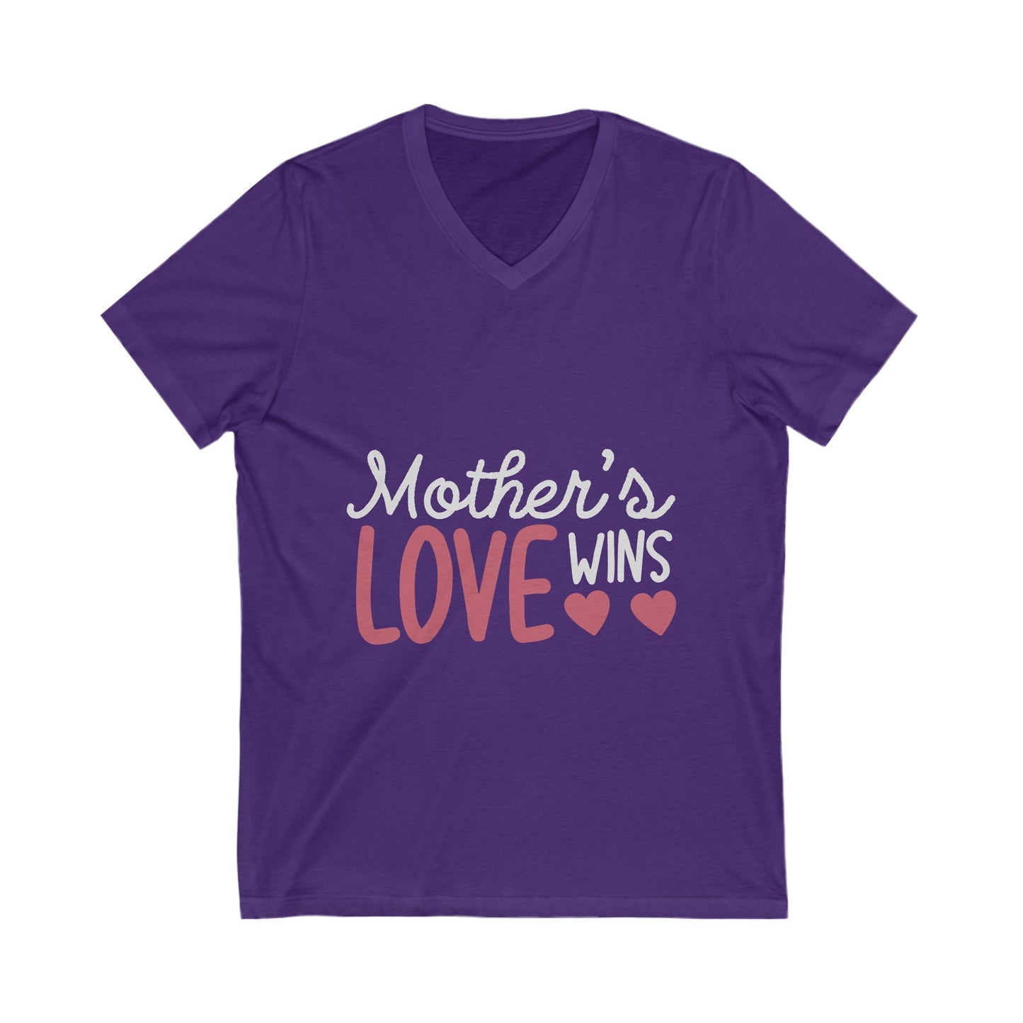 Mothers Love Wins Unisex Short Sleeve V-neck Tshirt