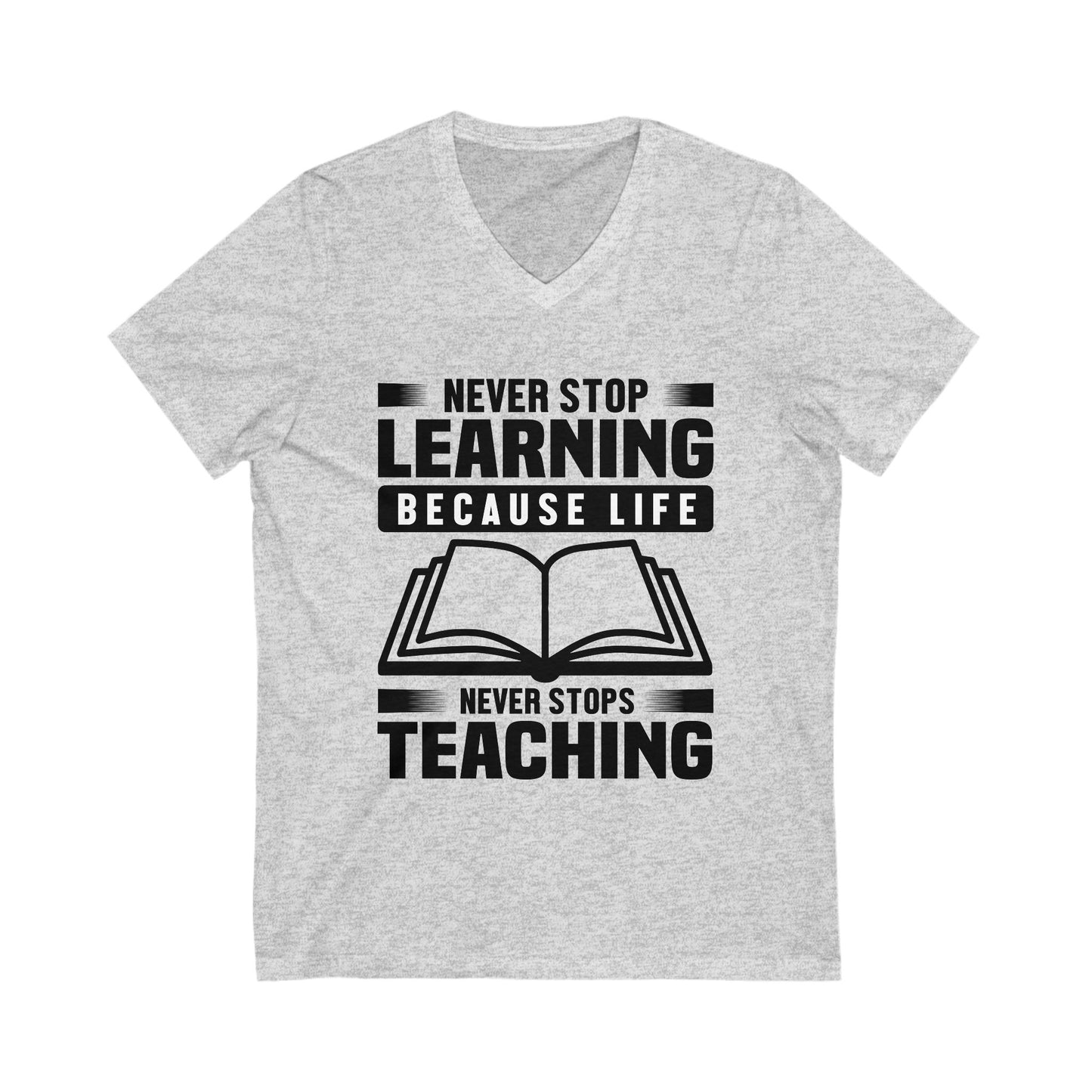Never Stop Learning Unisex Short Sleeve V-neck Tshirt