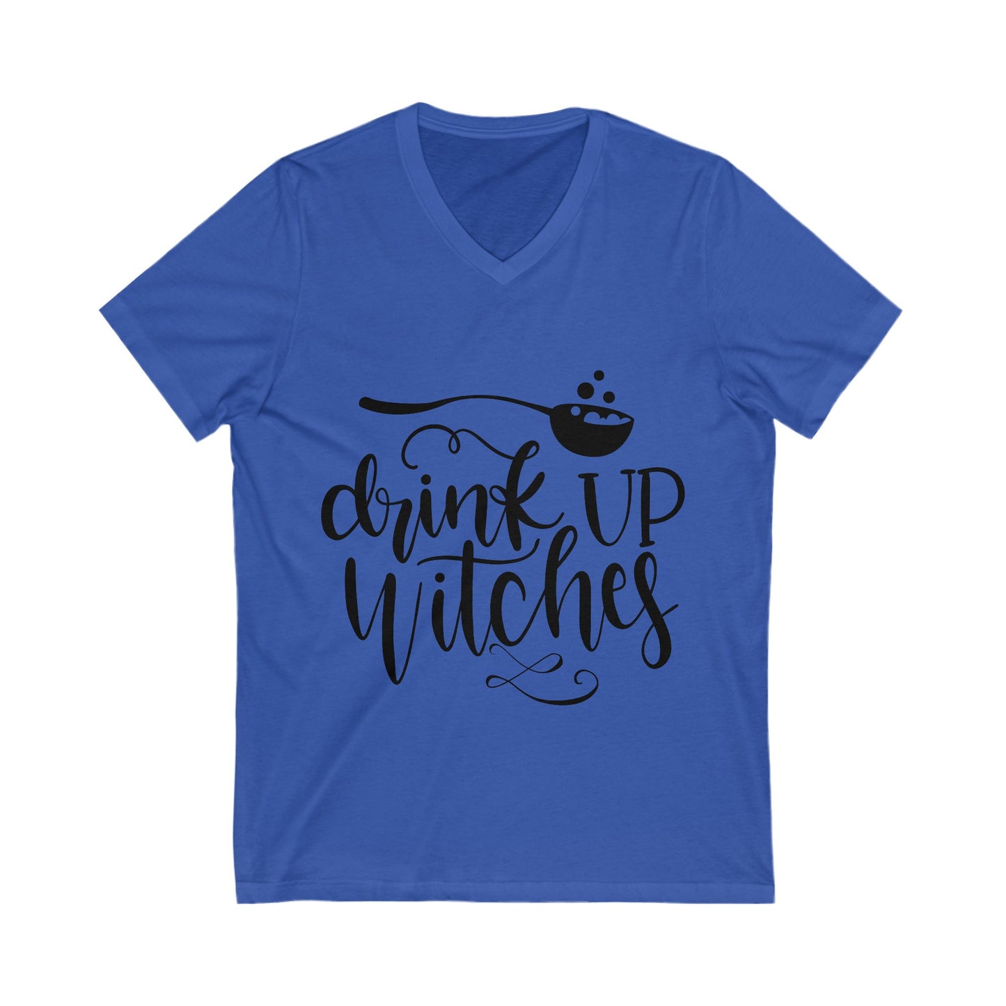 Drink Up Witchess Unisex Short Sleeve V-neck Tshirt
