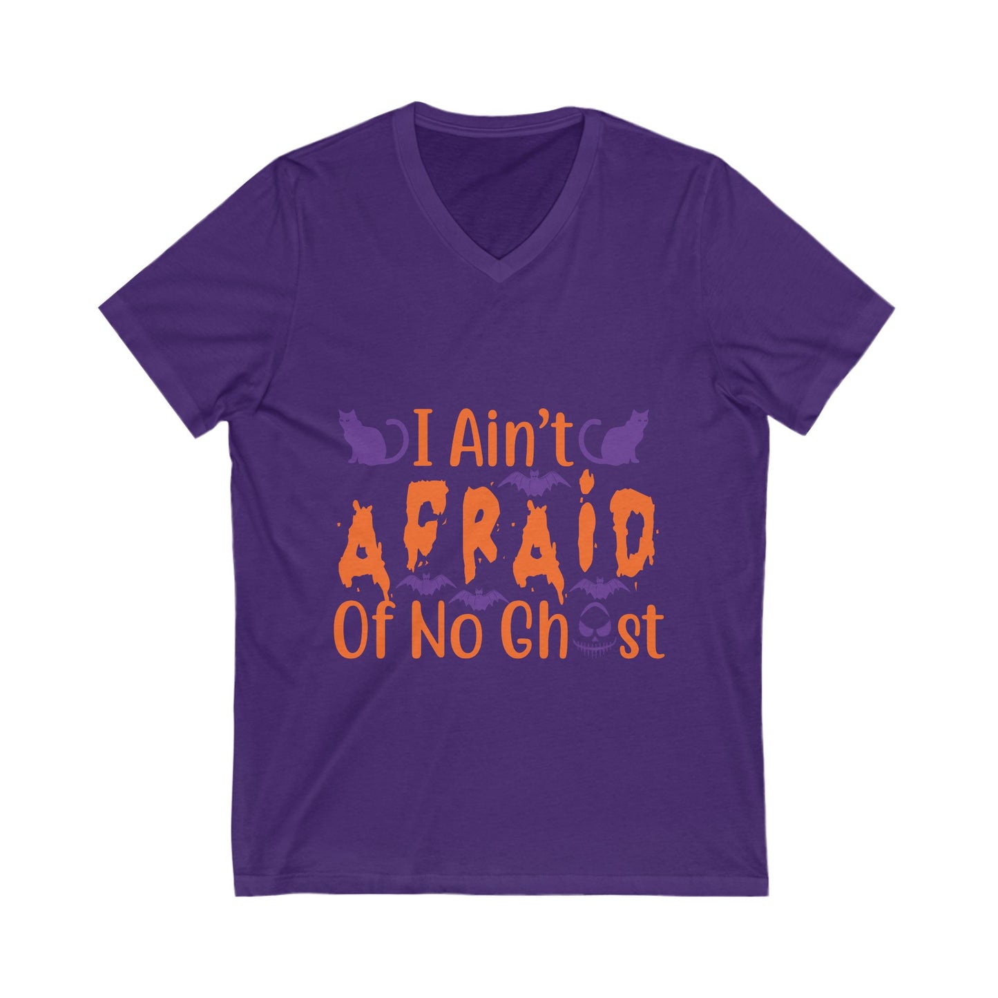 I Aint Afraid Of No Ghost Unisex Short Sleeve V-neck Tshirt
