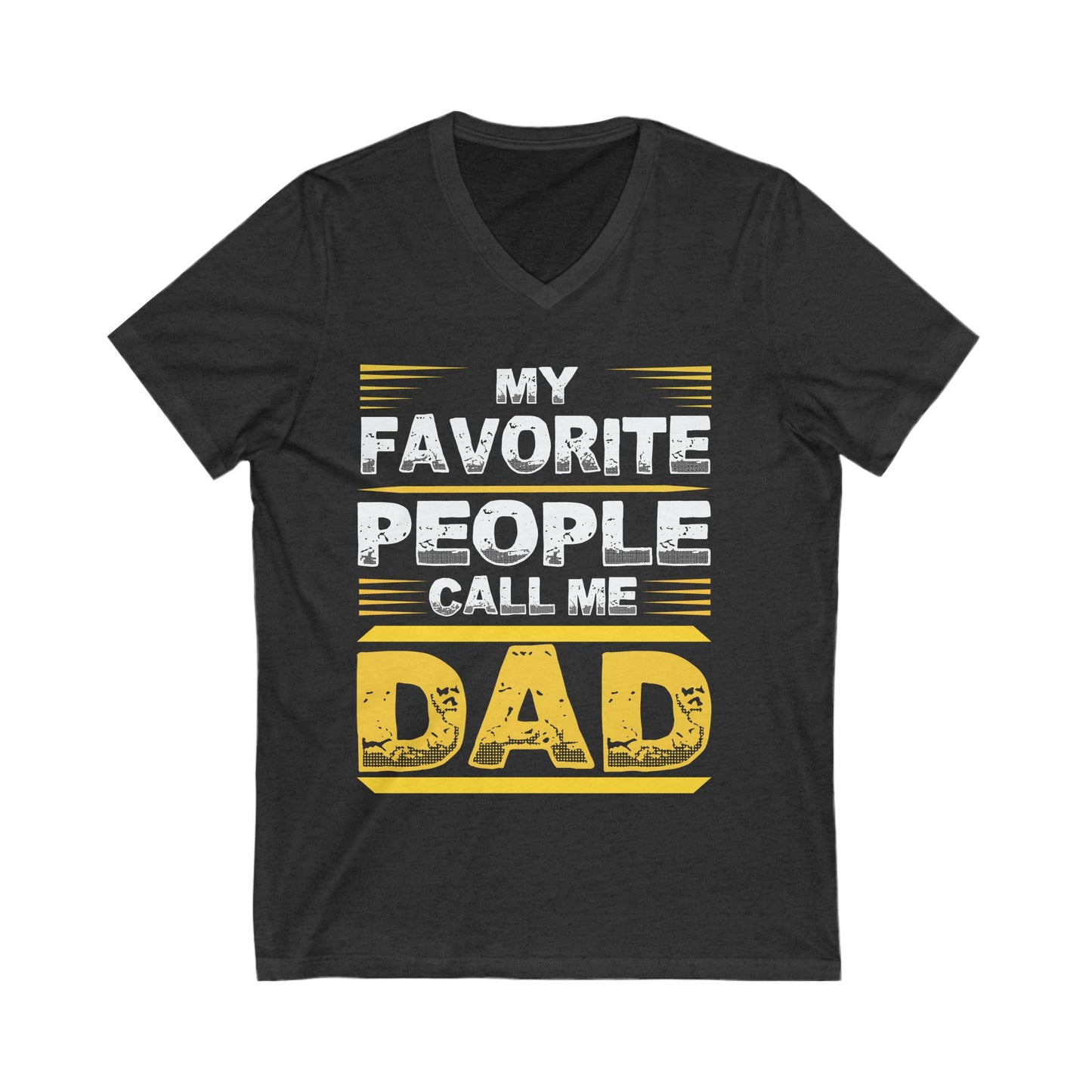 My Favourite People Call Me Dad Unisex Short Sleeve V-neck Tshirt