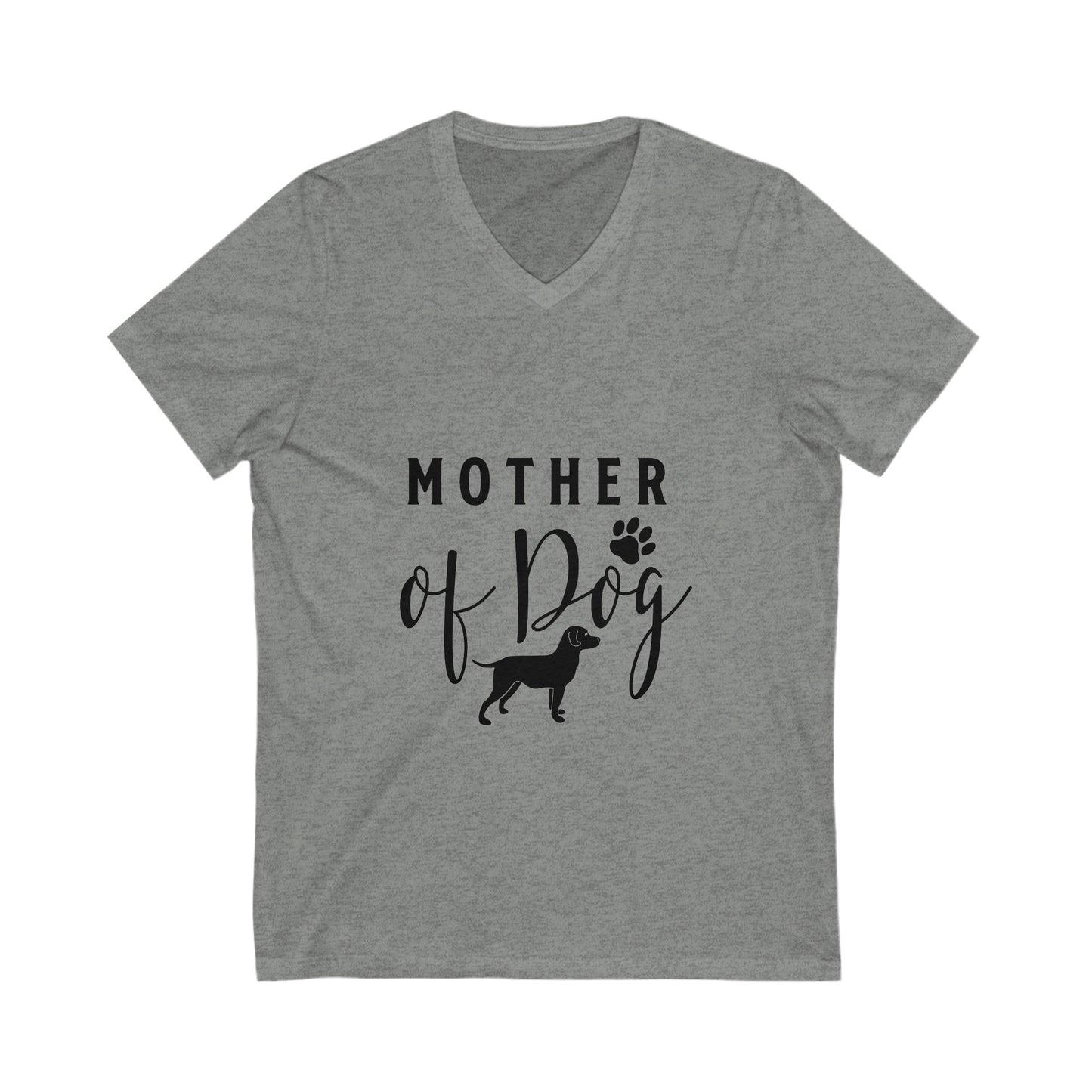 Mother Of Dog Unisex Short Sleeve V-neck Tshirt