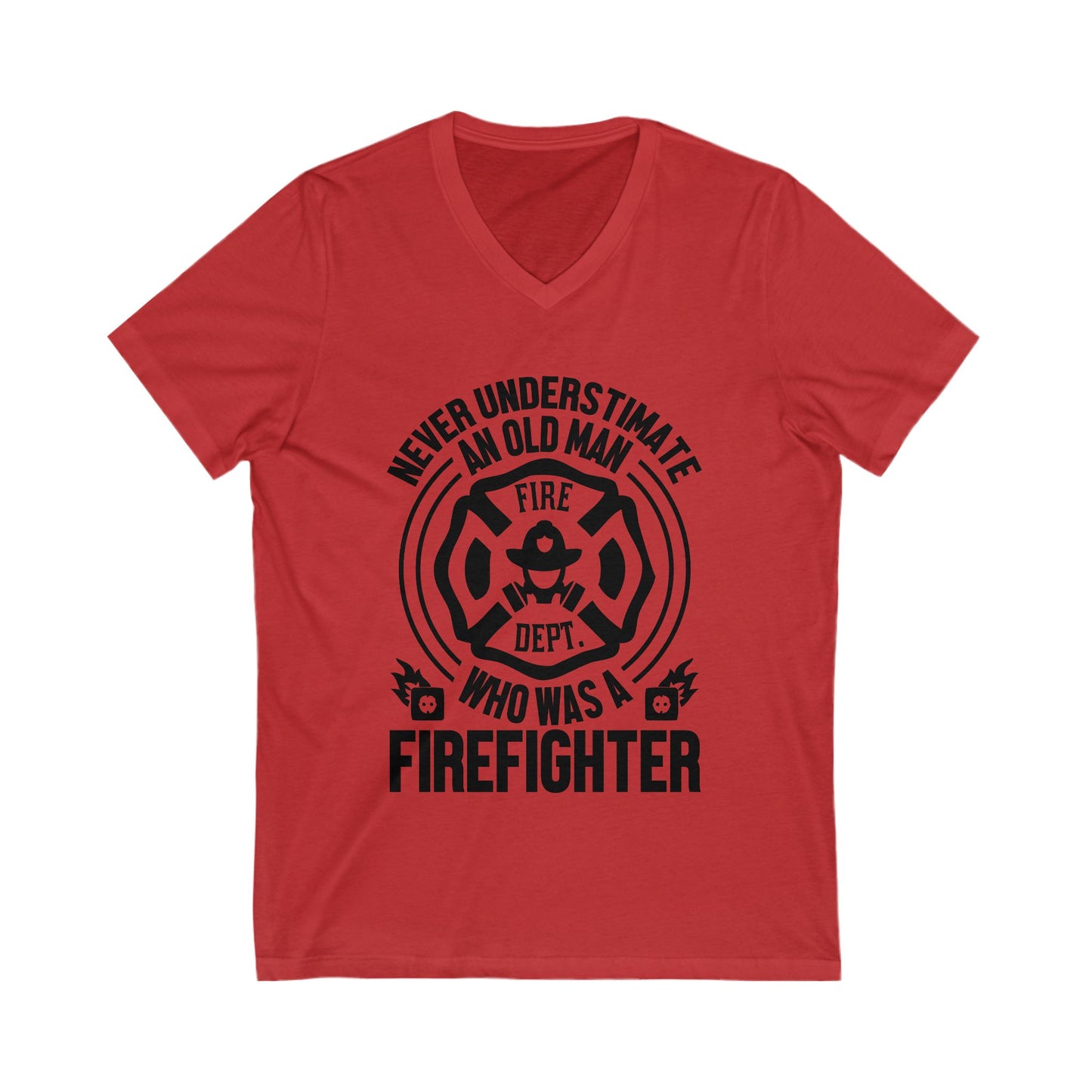 Never Understimate An Old Man Who As A Firefighter Unisex Short Sleeve V-neck Tshirt