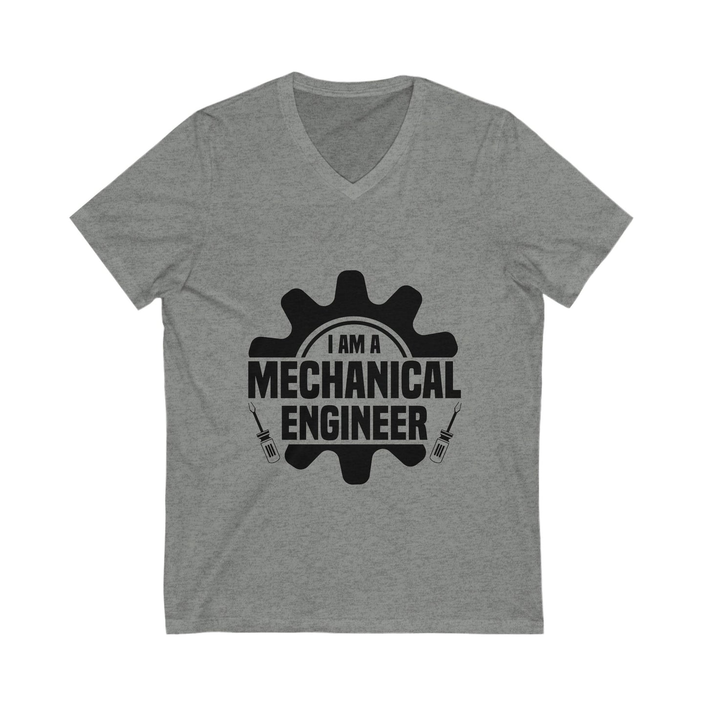 I Am A Mechanical Engineer Unisex Short Sleeve V-neck Tshirt