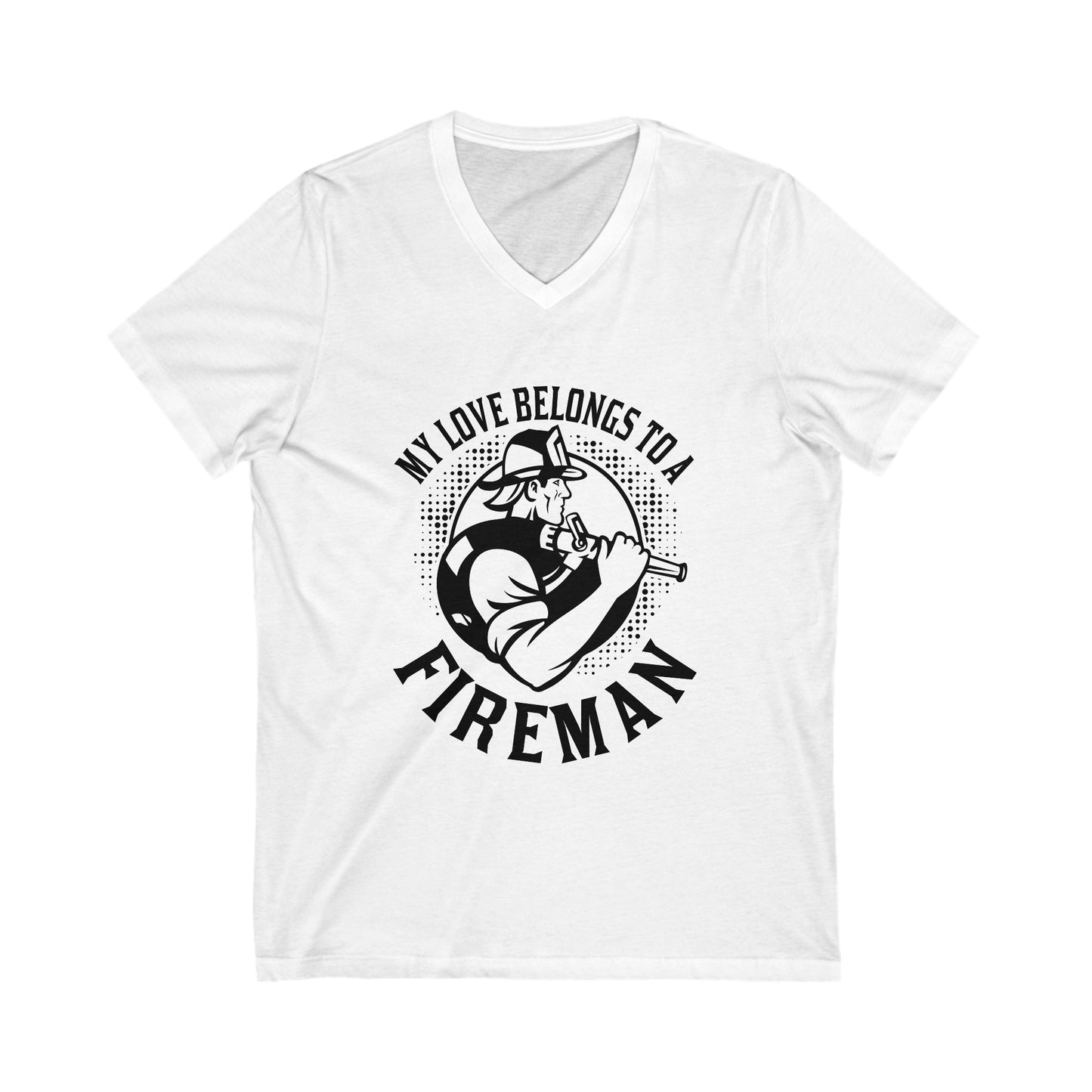 My Love Belongs To A Fireman Unisex Short Sleeve V-neck Tshirt