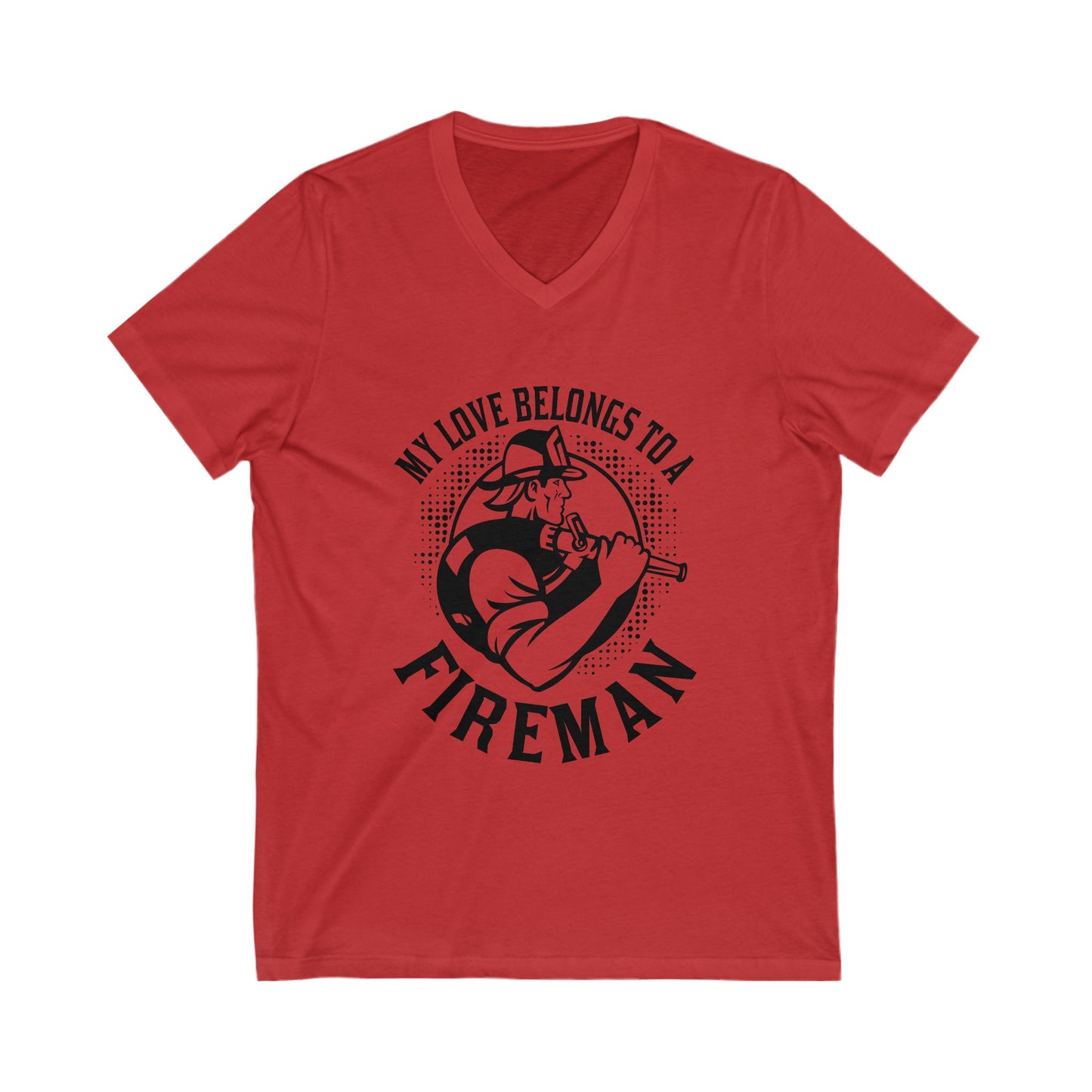My Love Belongs To A Fireman Unisex Short Sleeve V-neck Tshirt