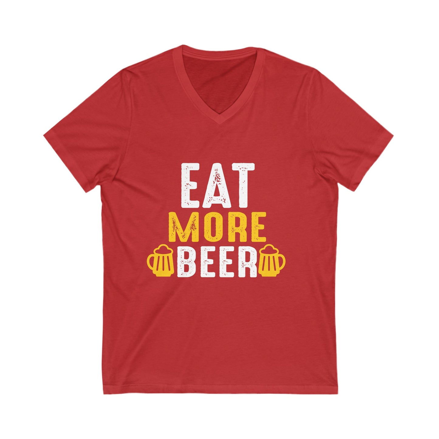 Eat More Beer Unisex Short Sleeve V-neck Tshirt