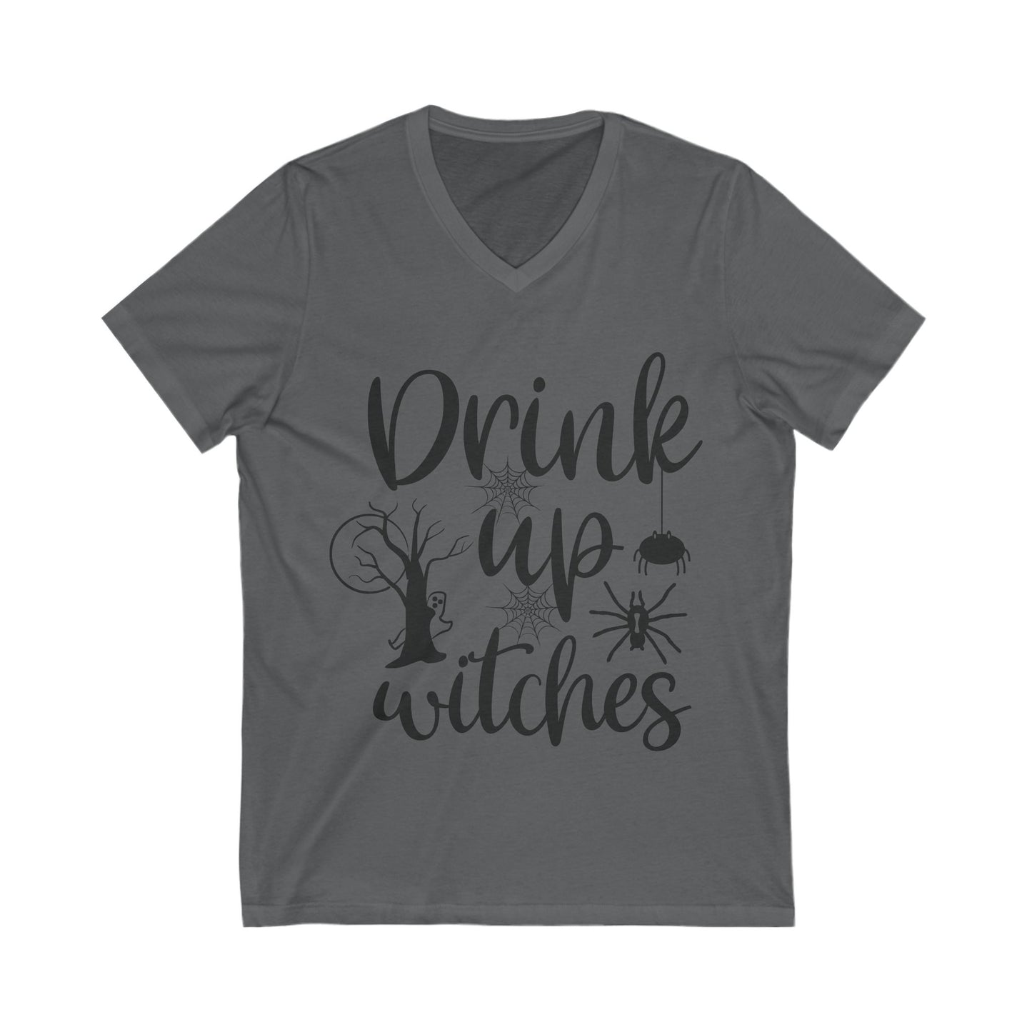 Drink Up Witches Unisex Short Sleeve V-neck Tshirt