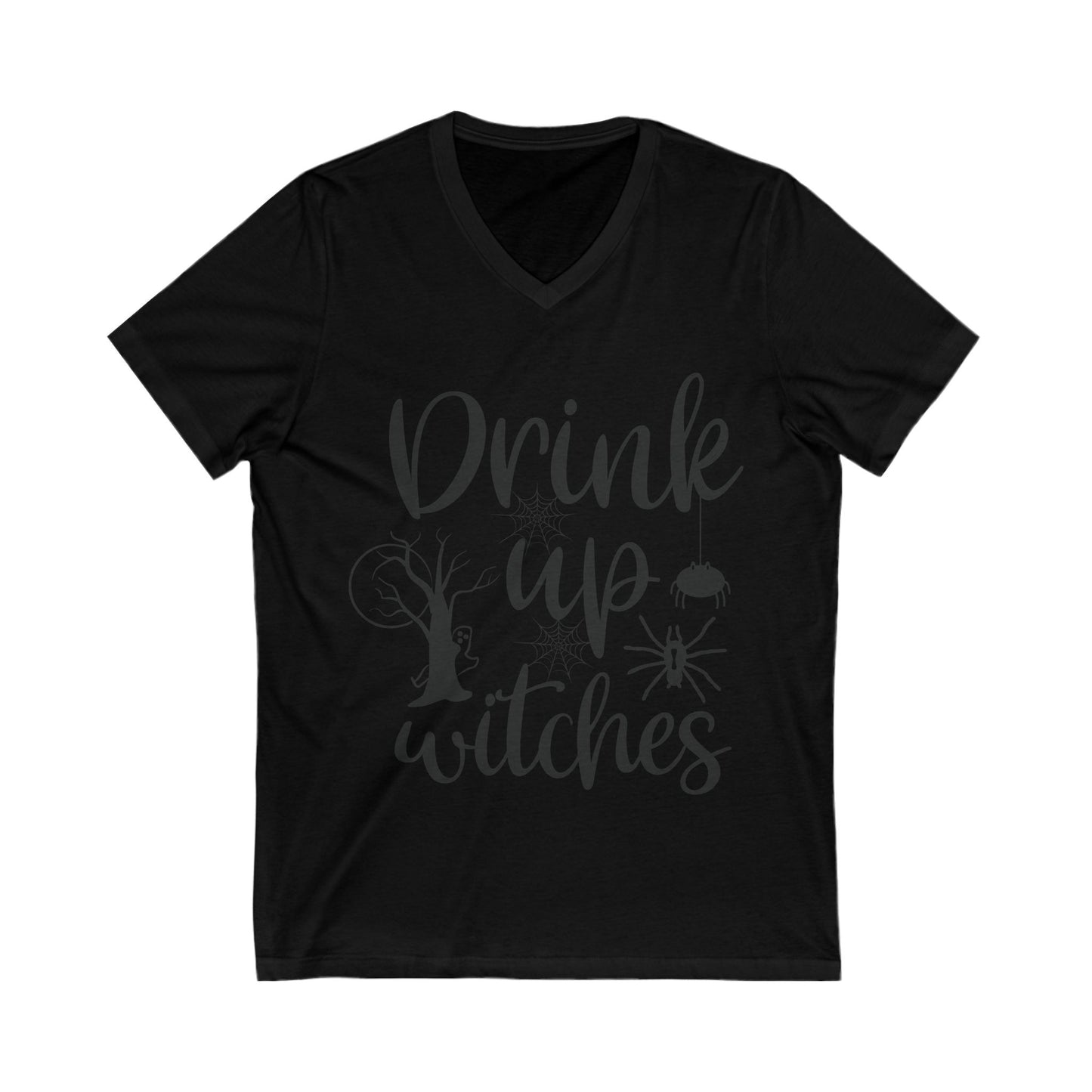Drink Up Witches Unisex Short Sleeve V-neck Tshirt