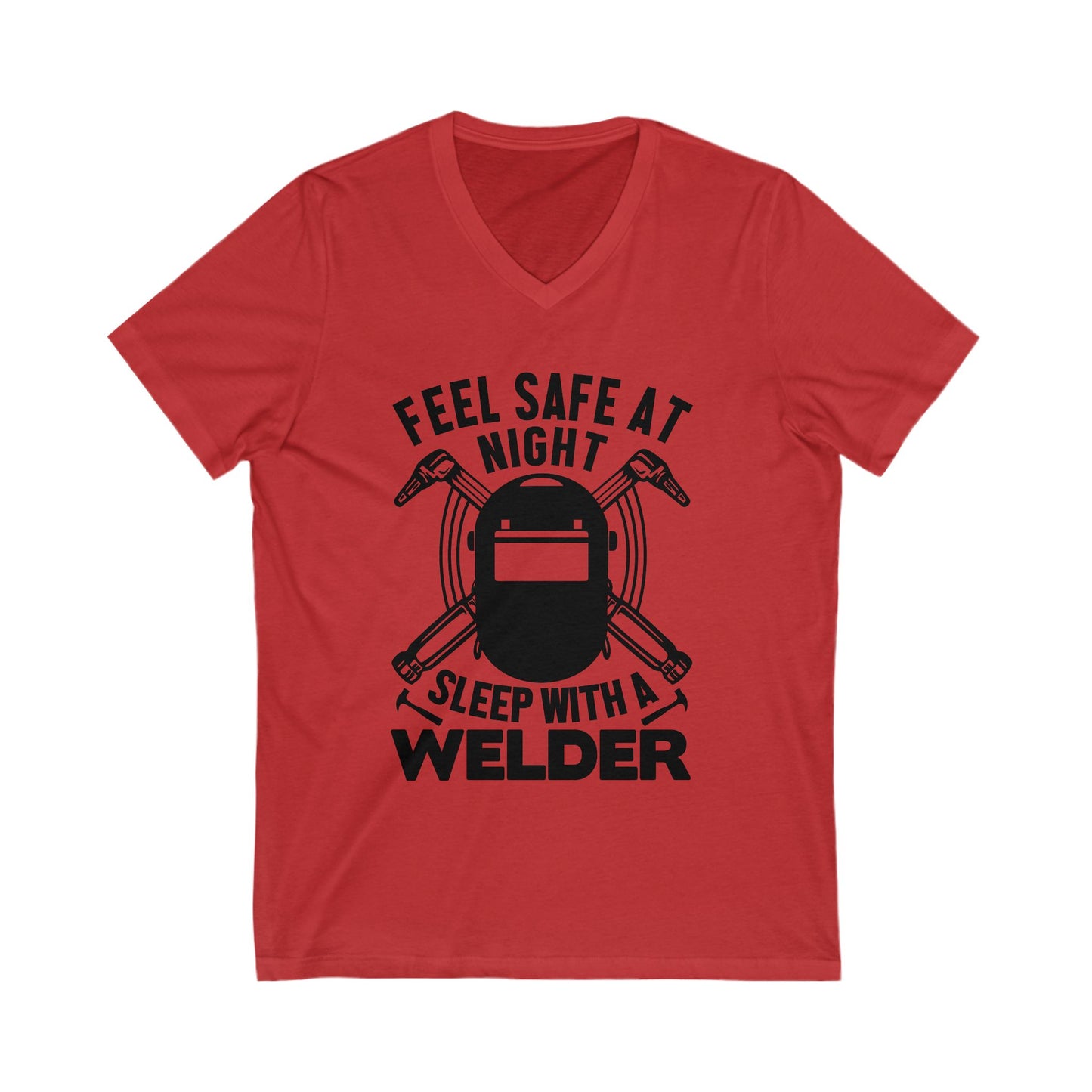 Feel Safe At Night, Sleep With A Welder Unisex Short Sleeve V-neck Tshirt