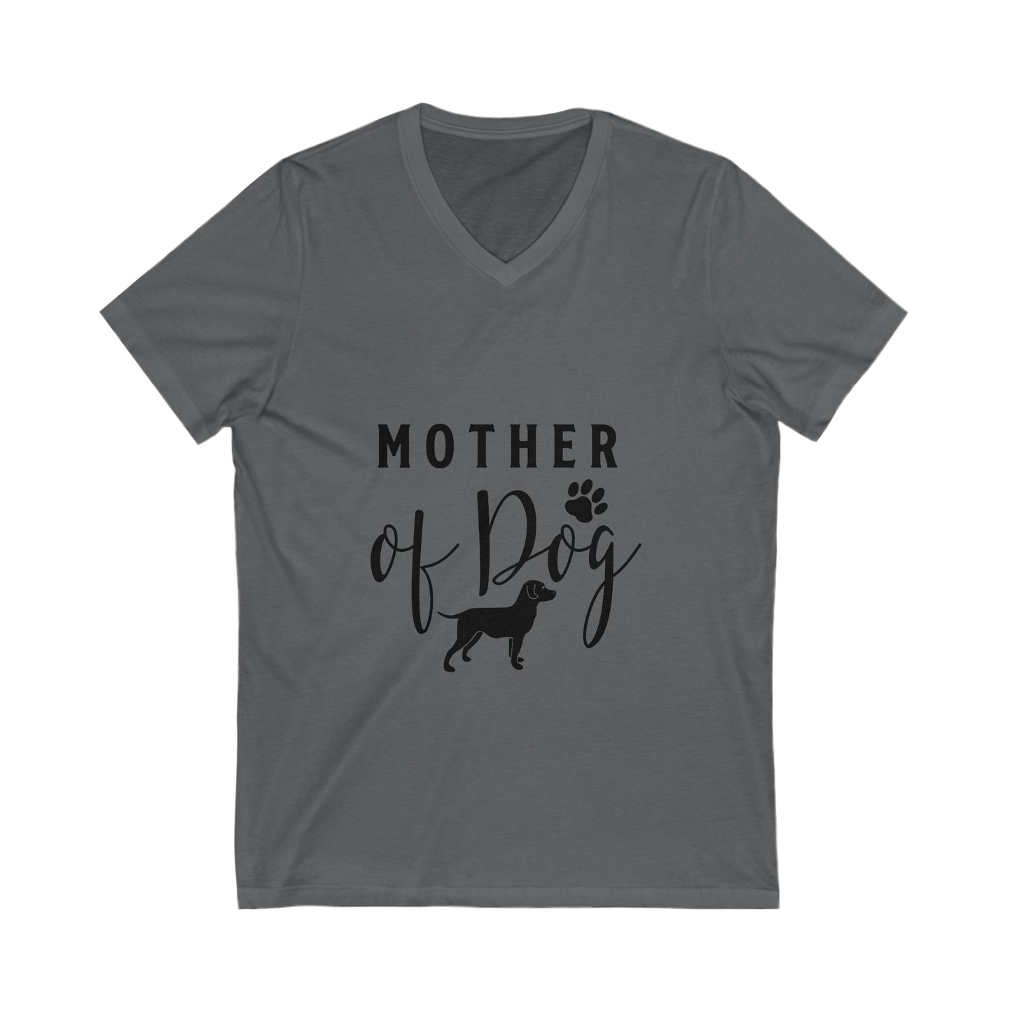 Mother Of Dog Unisex Short Sleeve V-neck Tshirt