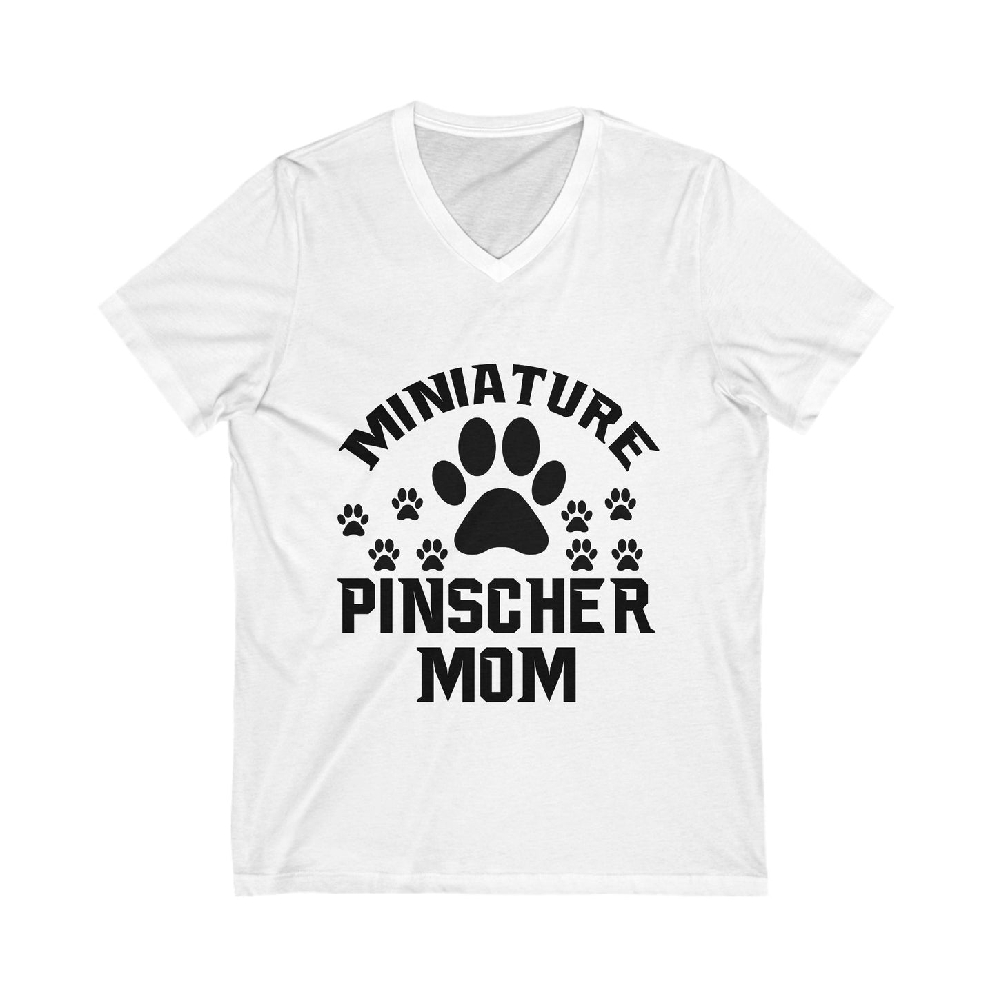 Miniature Pinscher Mom Unisex Short Sleeve V-neck Tshirt