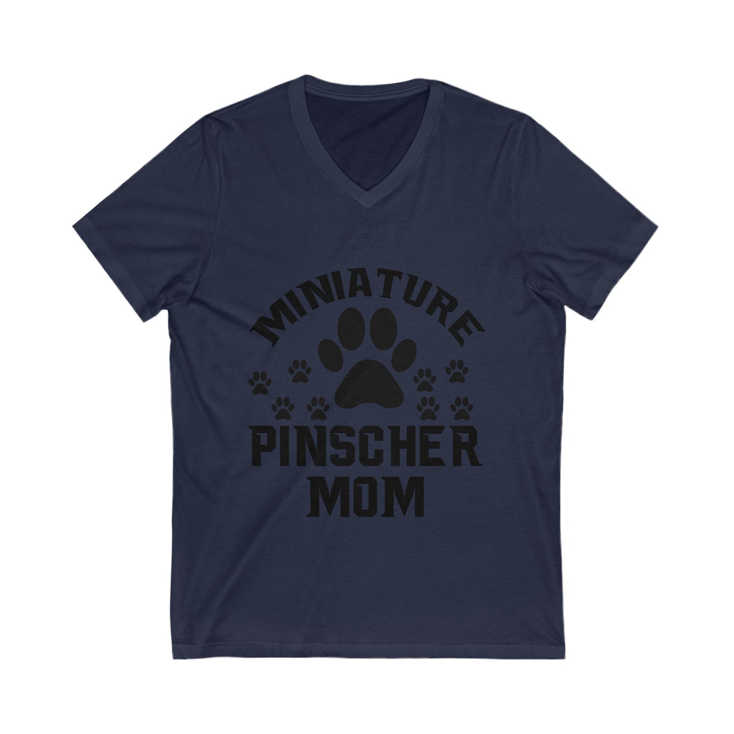 Miniature Pinscher Mom Unisex Short Sleeve V-neck Tshirt