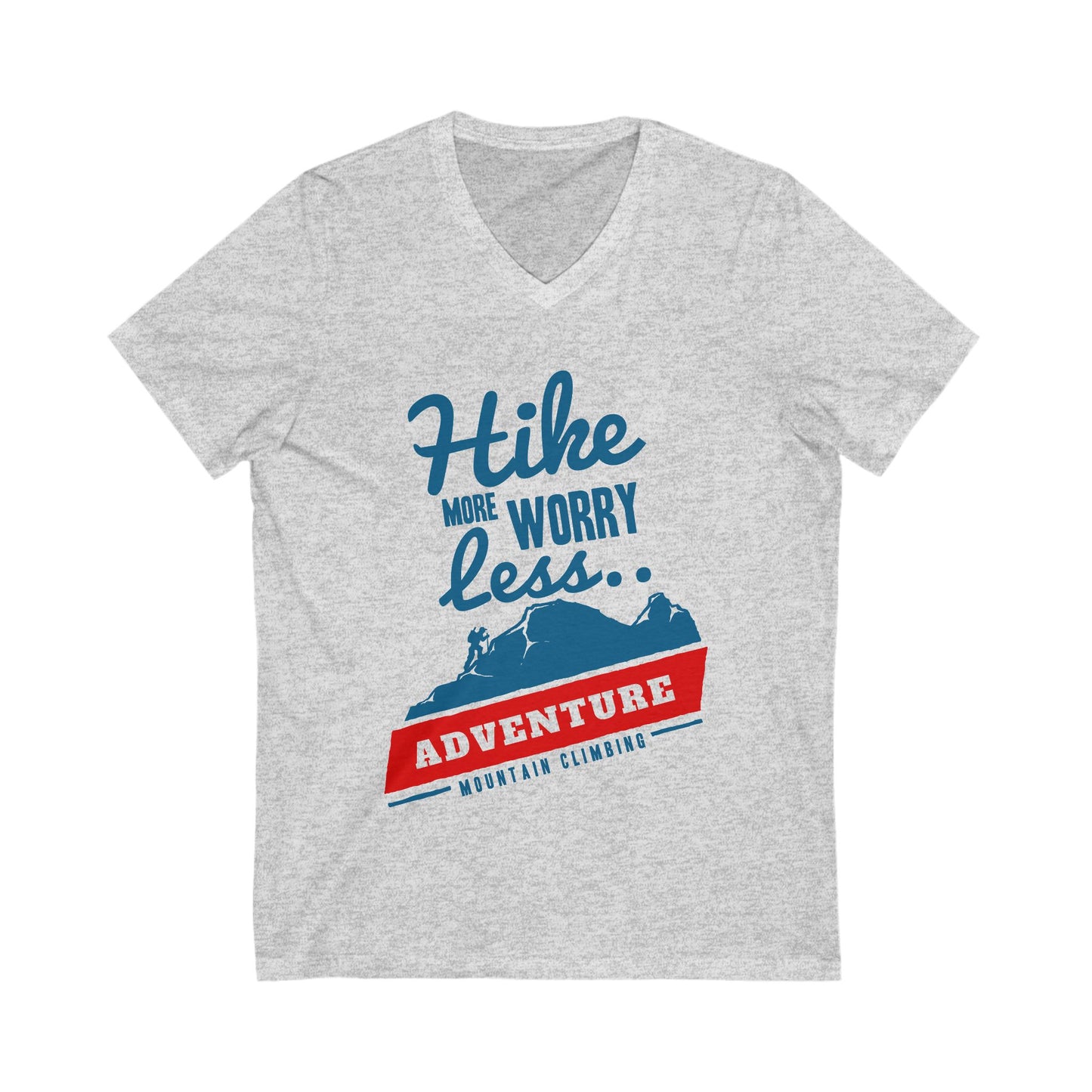 Hike More Worry Less Unisex Short Sleeve V-neck Tshirt