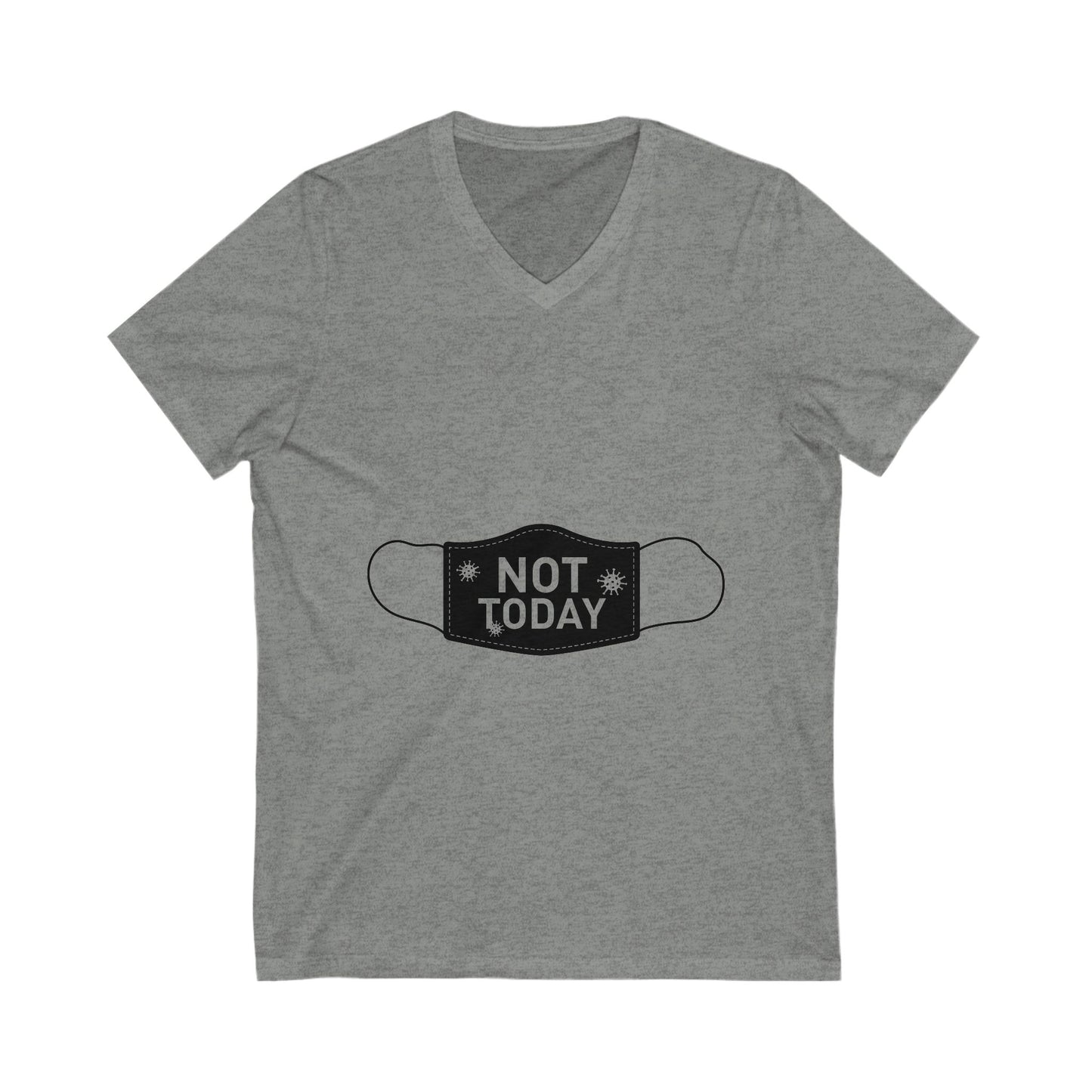 Funny Not Today Mask V-Neck Tee for Relaxation & Humor