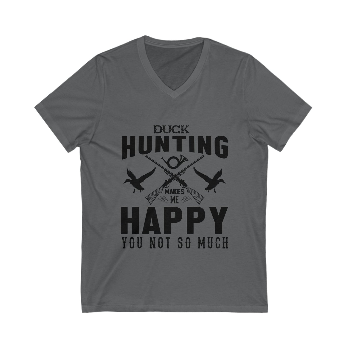 Duck Hunting Makes Me Happy Unisex Short Sleeve V-neck Tshirt