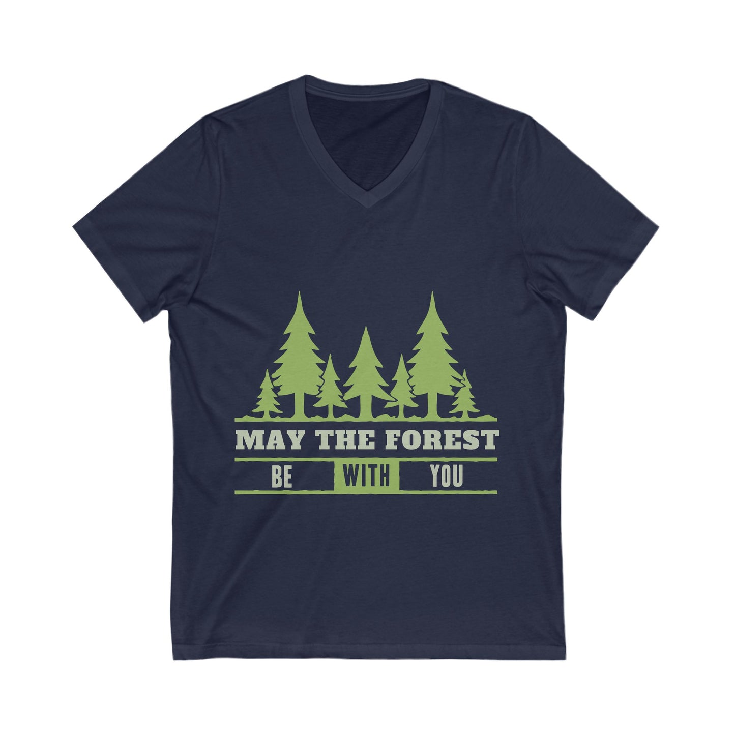 May The Forest Be With You Unisex Short Sleeve V-neck Tshirt