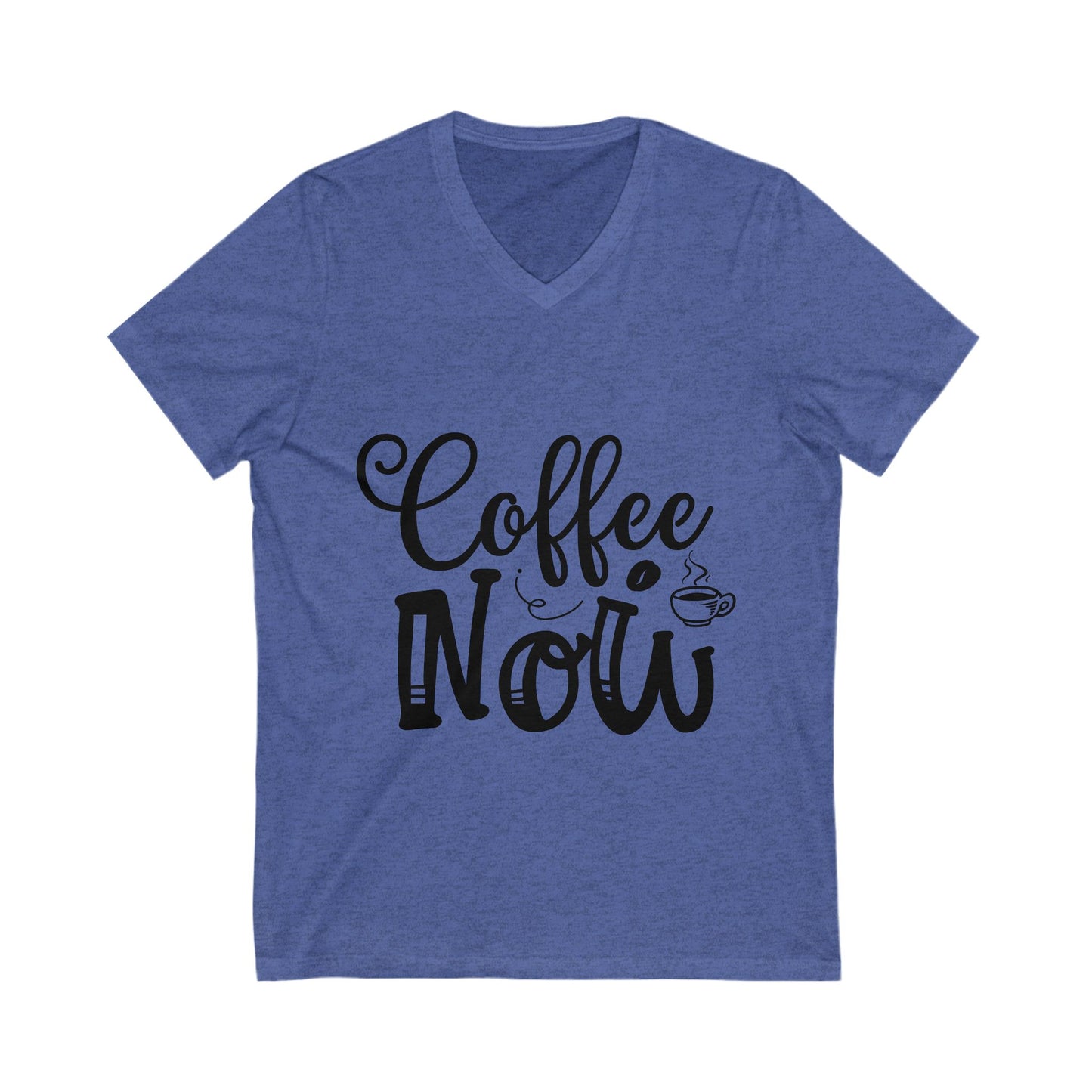 Coffee Now Unisex Short Sleeve V-neck Tshirt
