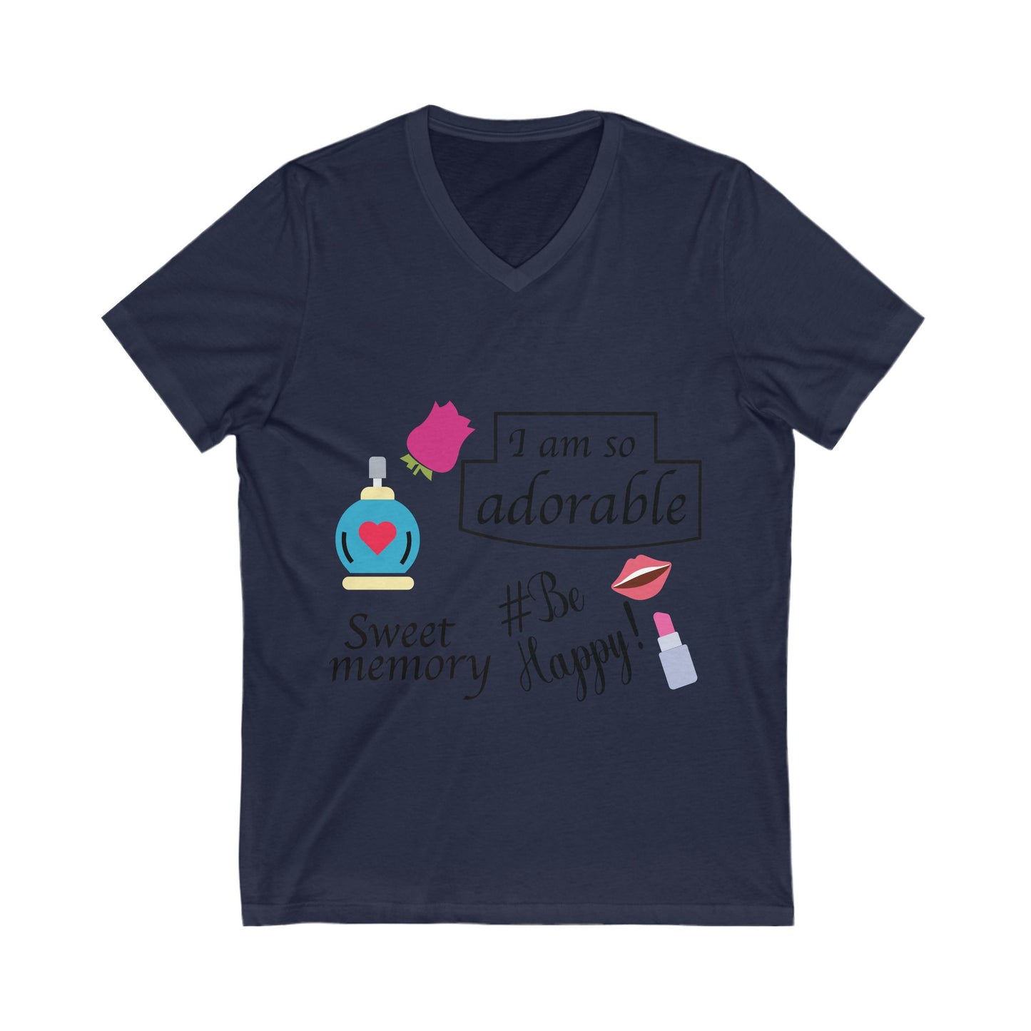 I Am So Adorable Unisex Short Sleeve V-neck Tshirt