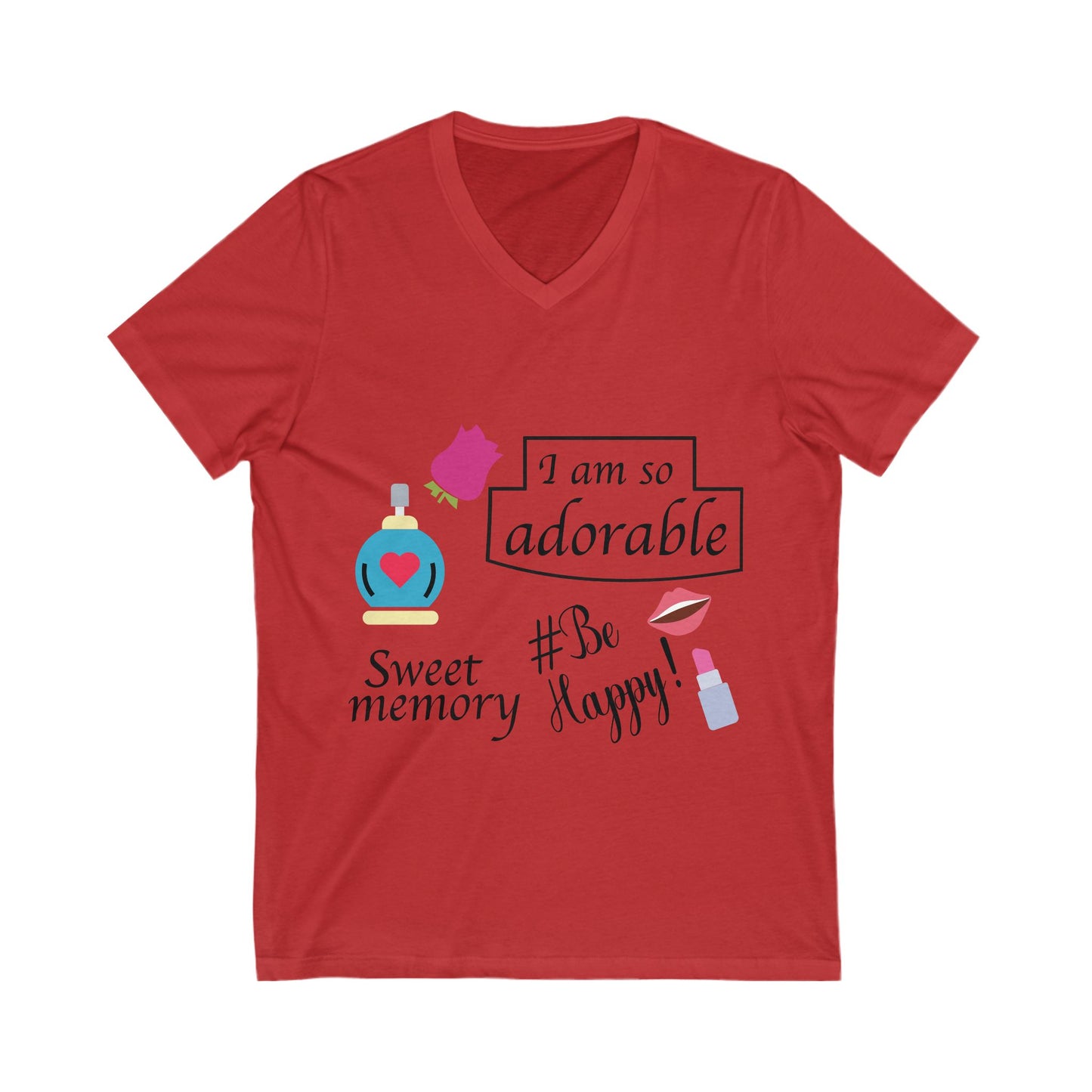 I Am So Adorable Unisex Short Sleeve V-neck Tshirt