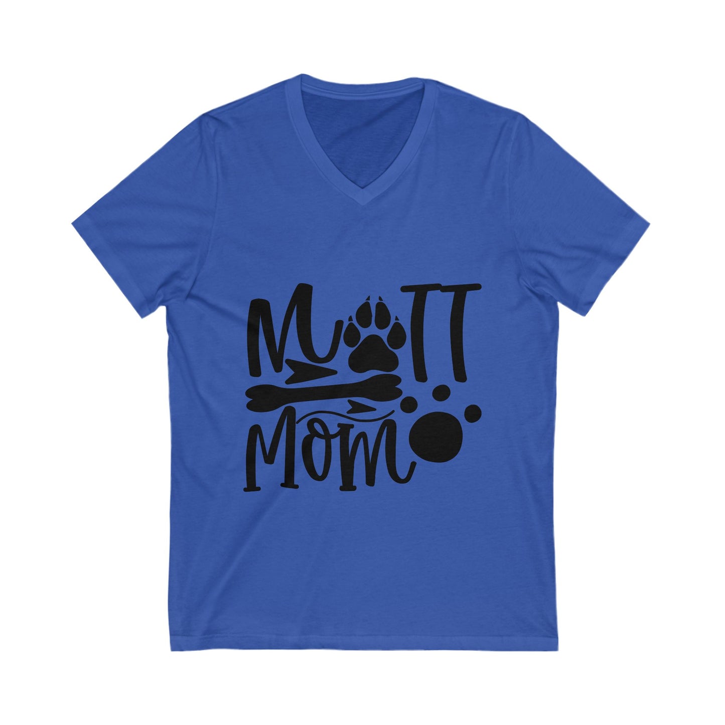 Mutt Mom Unisex Short Sleeve V-neck Tshirt