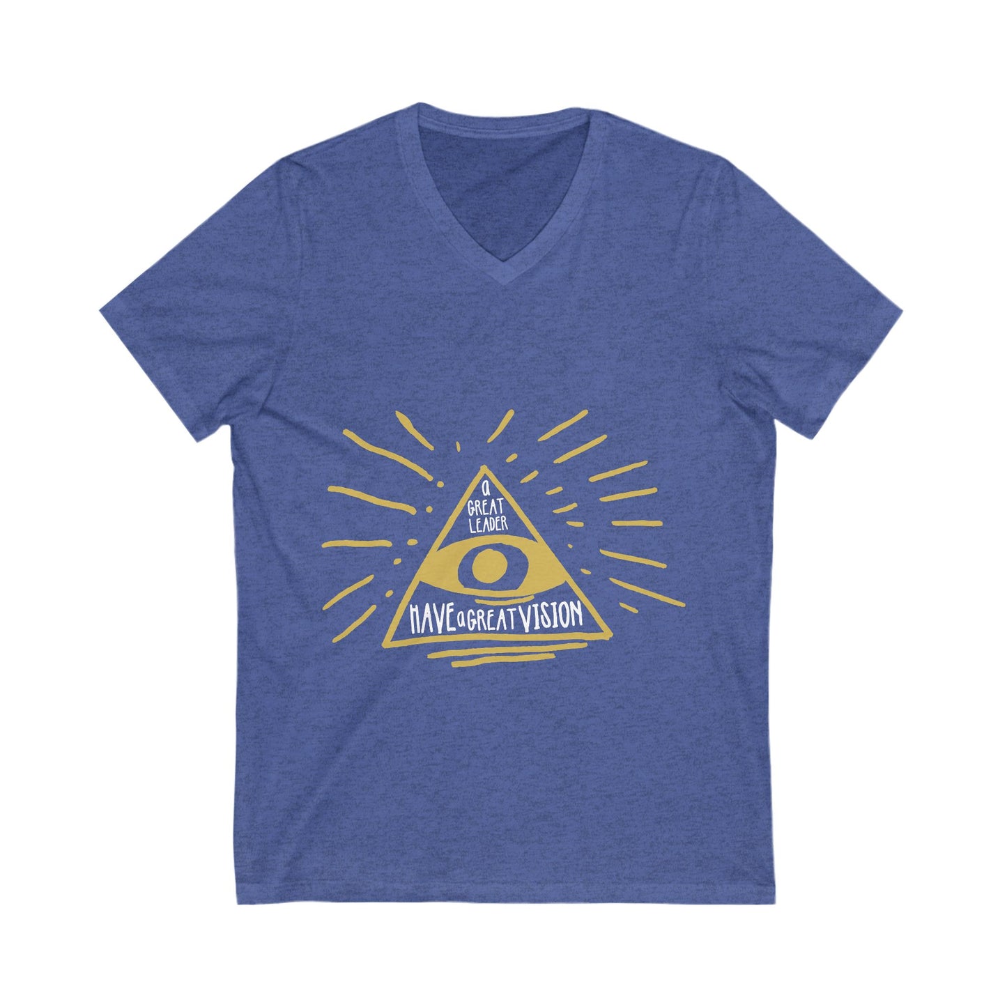 Great Leader, Great Vision Unisex Short Sleeve V-neck Tshirt