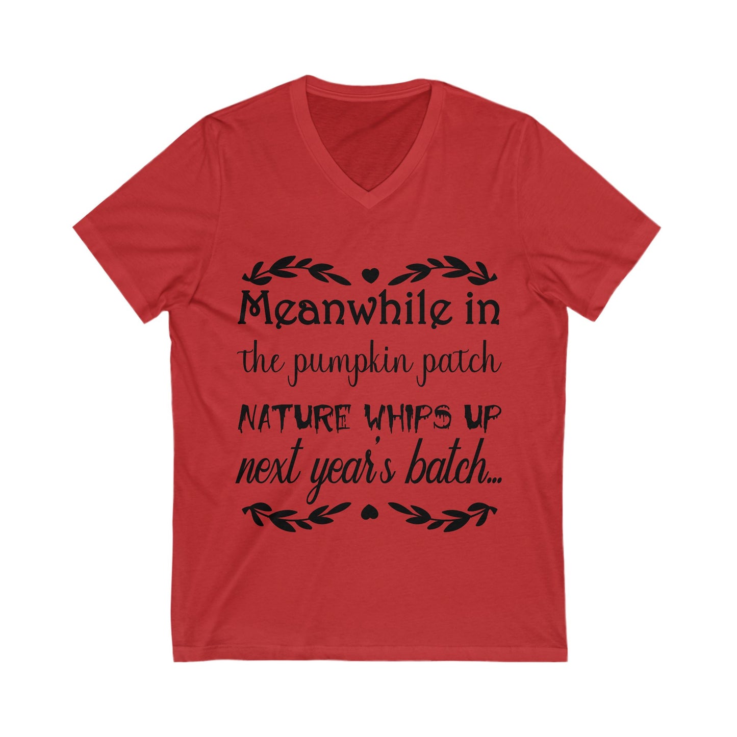 Meanwhile In The Pumpkin Patch Unisex Short Sleeve V-neck Tshirt