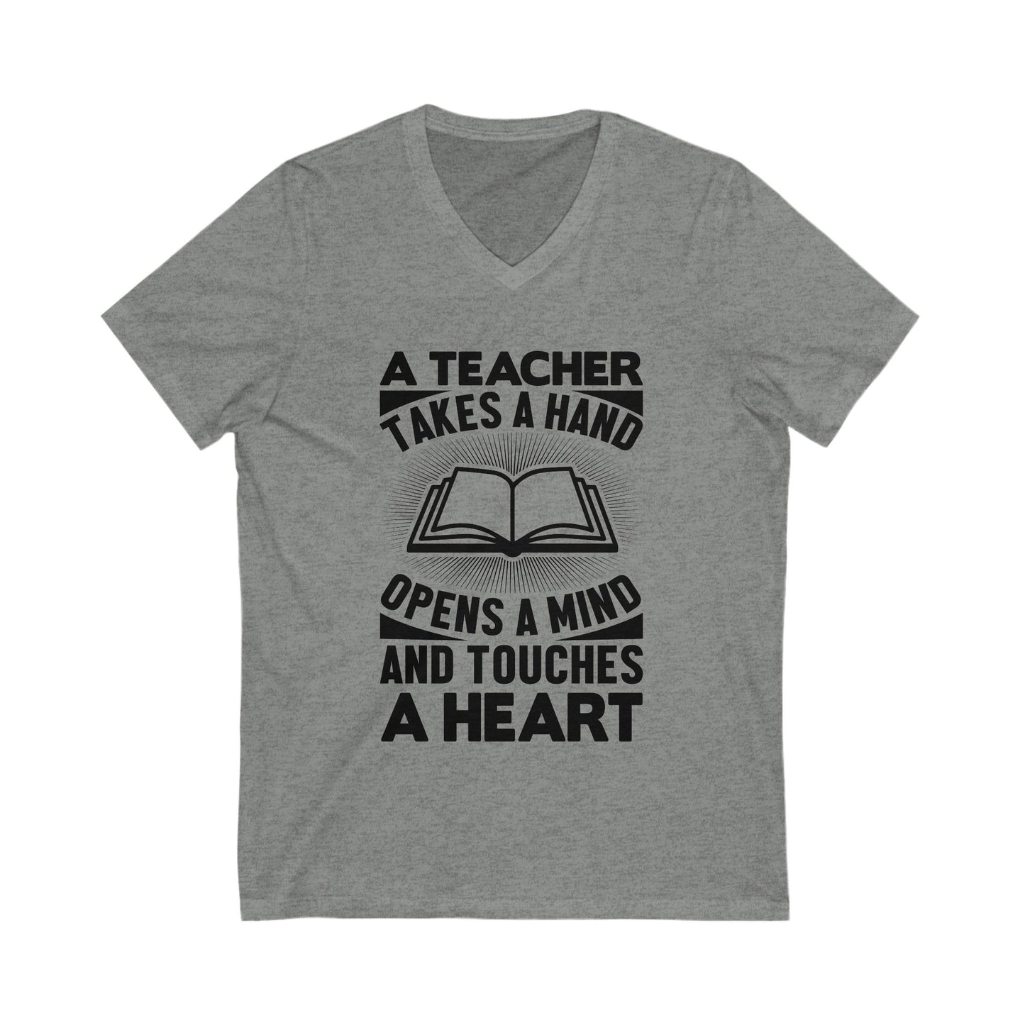 A Teacher Takes The Hand, Opens The Mind And Touches The Heart Unisex Short Sleeve V-neck Tshirt