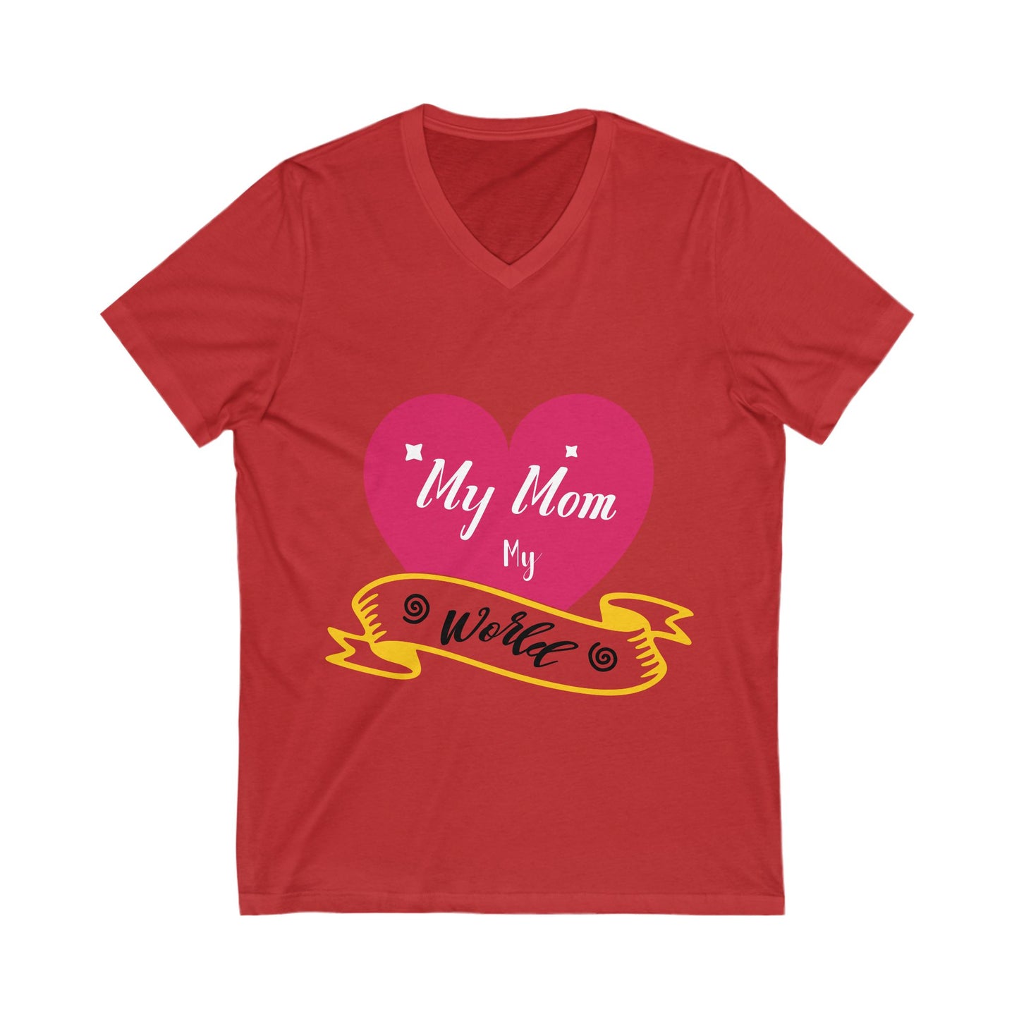 My Mom My World Unisex Short Sleeve V-neck Tshirt