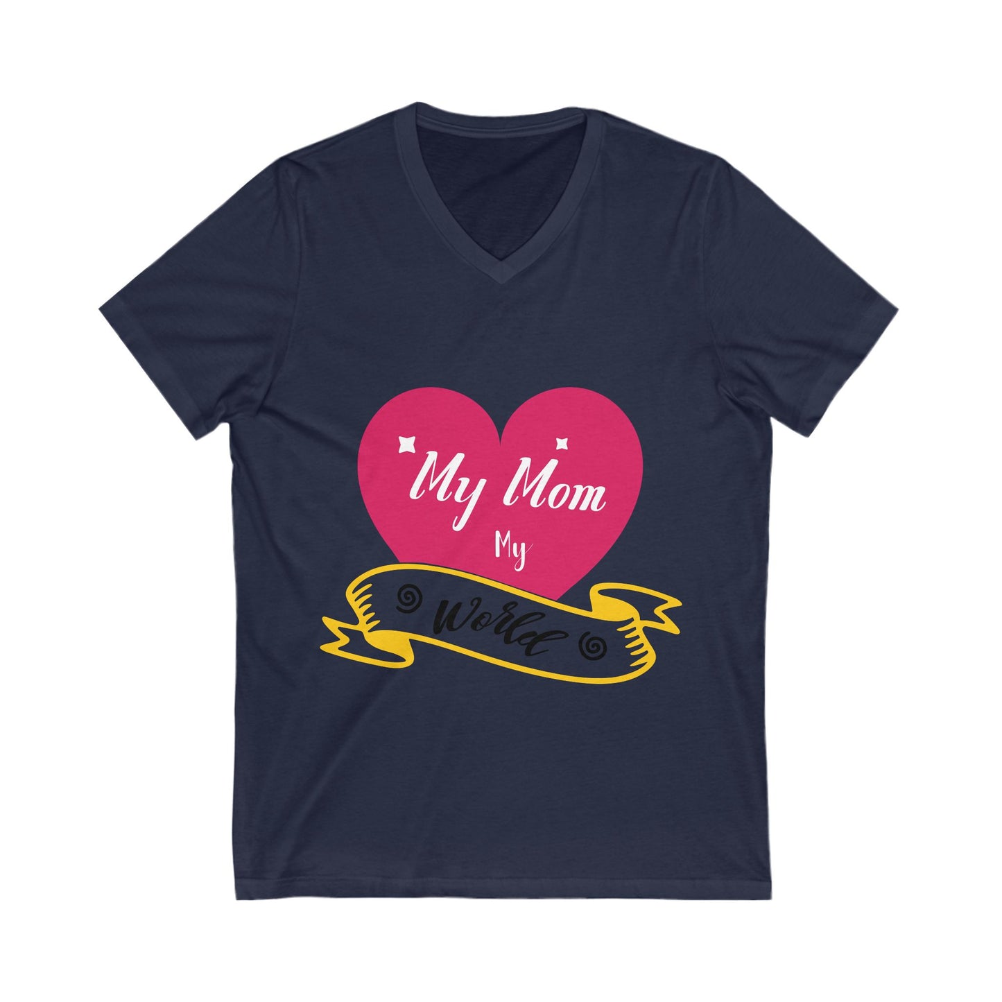 My Mom My World Unisex Short Sleeve V-neck Tshirt