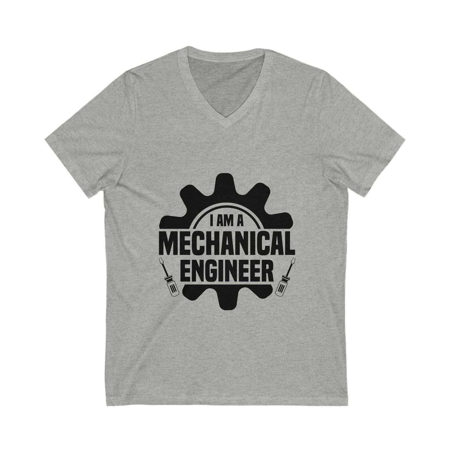 I Am A Mechanical Engineer Unisex Short Sleeve V-neck Tshirt