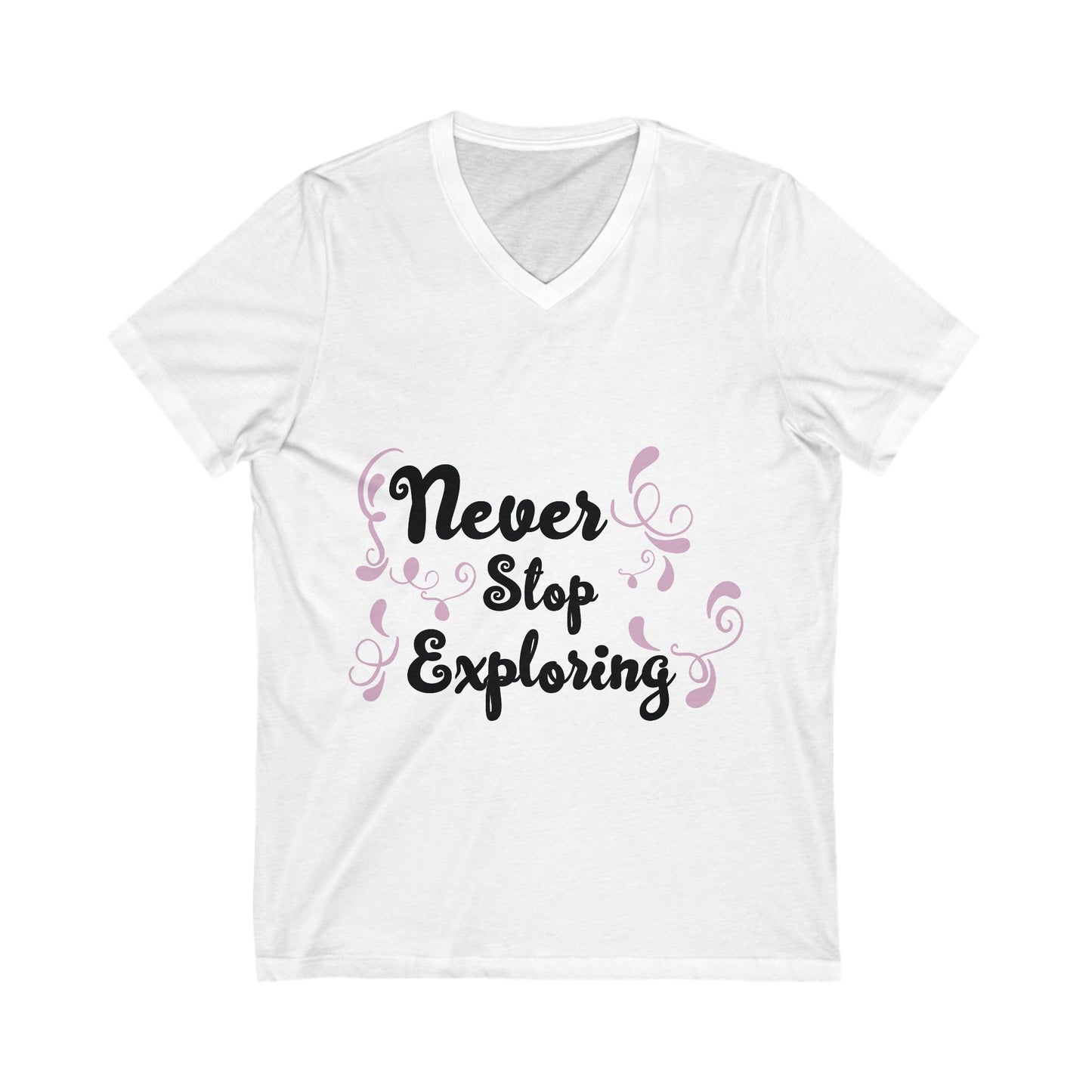 Never Stop Exploring Unisex Short Sleeve V-neck Tshirt