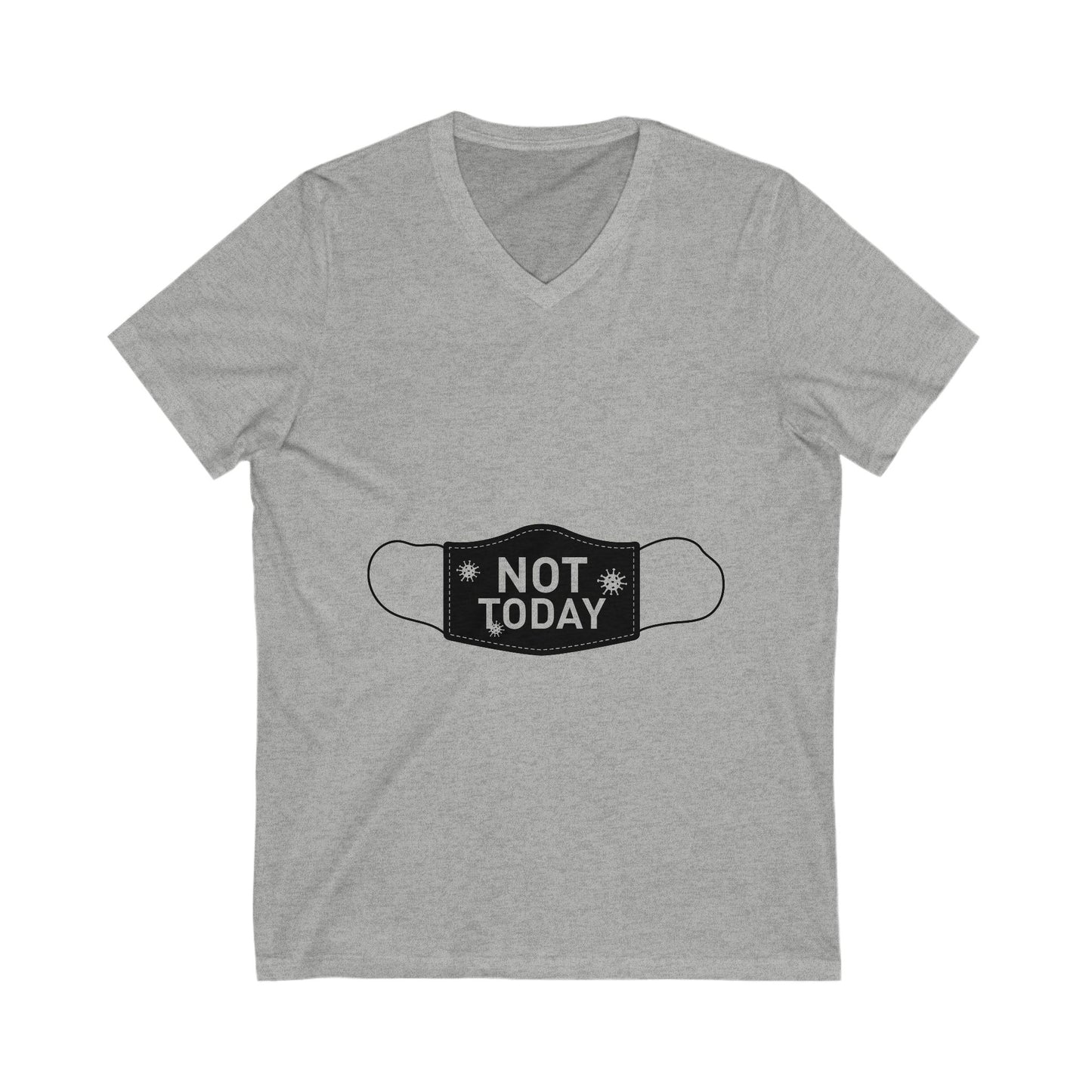 Funny Not Today Mask V-Neck Tee for Relaxation & Humor