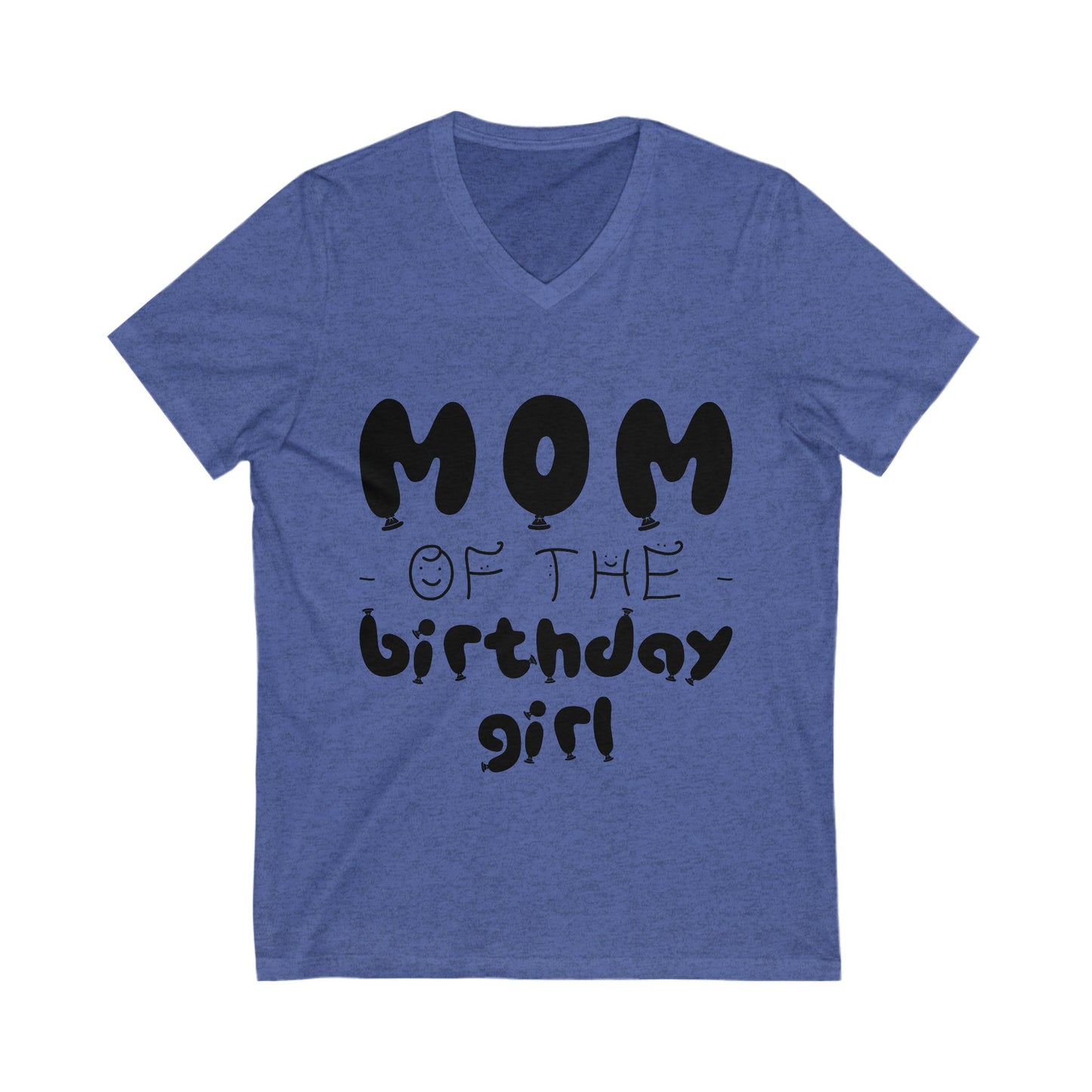 Mom Of The Birthday Girl Unisex Short Sleeve V-neck Tshirt