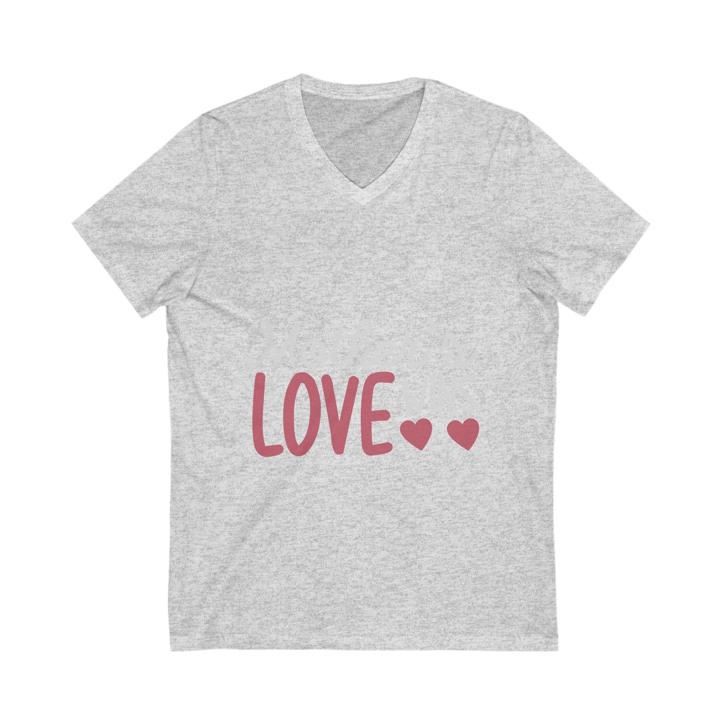 Mothers Love Wins Unisex Short Sleeve V-neck Tshirt
