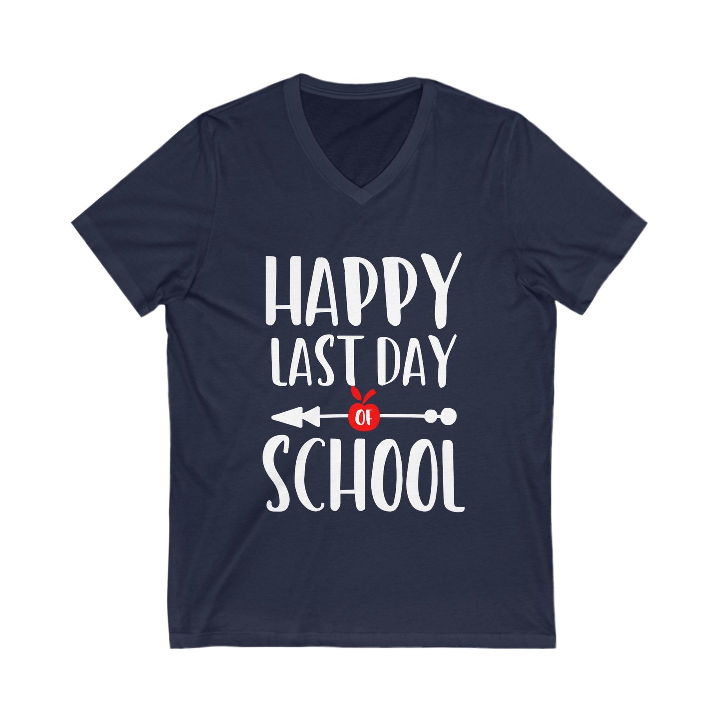 Happy Last Day School Unisex Short Sleeve V-neck Tshirt