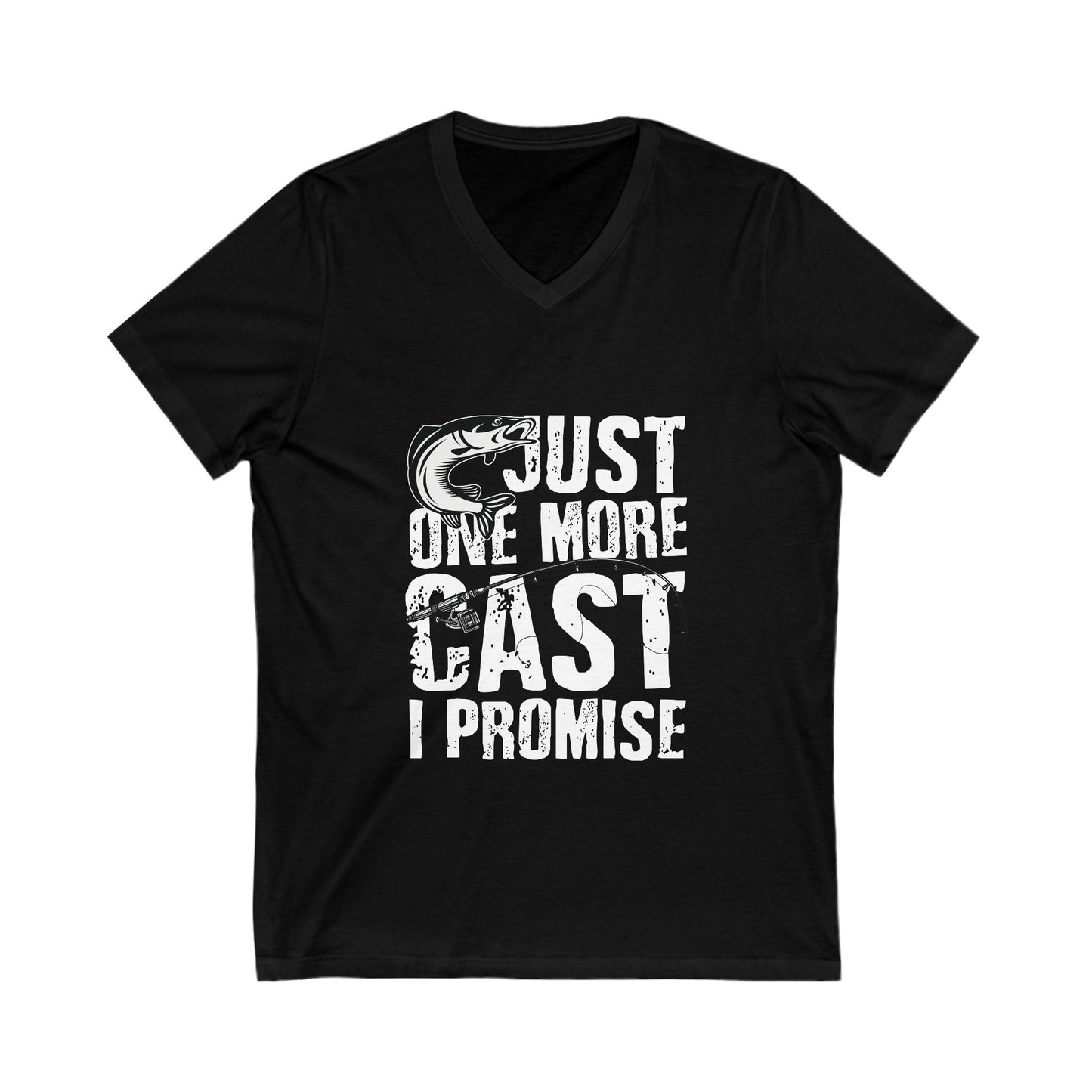Just One More Cast, I Promise Unisex Short Sleeve V-neck Tshirt