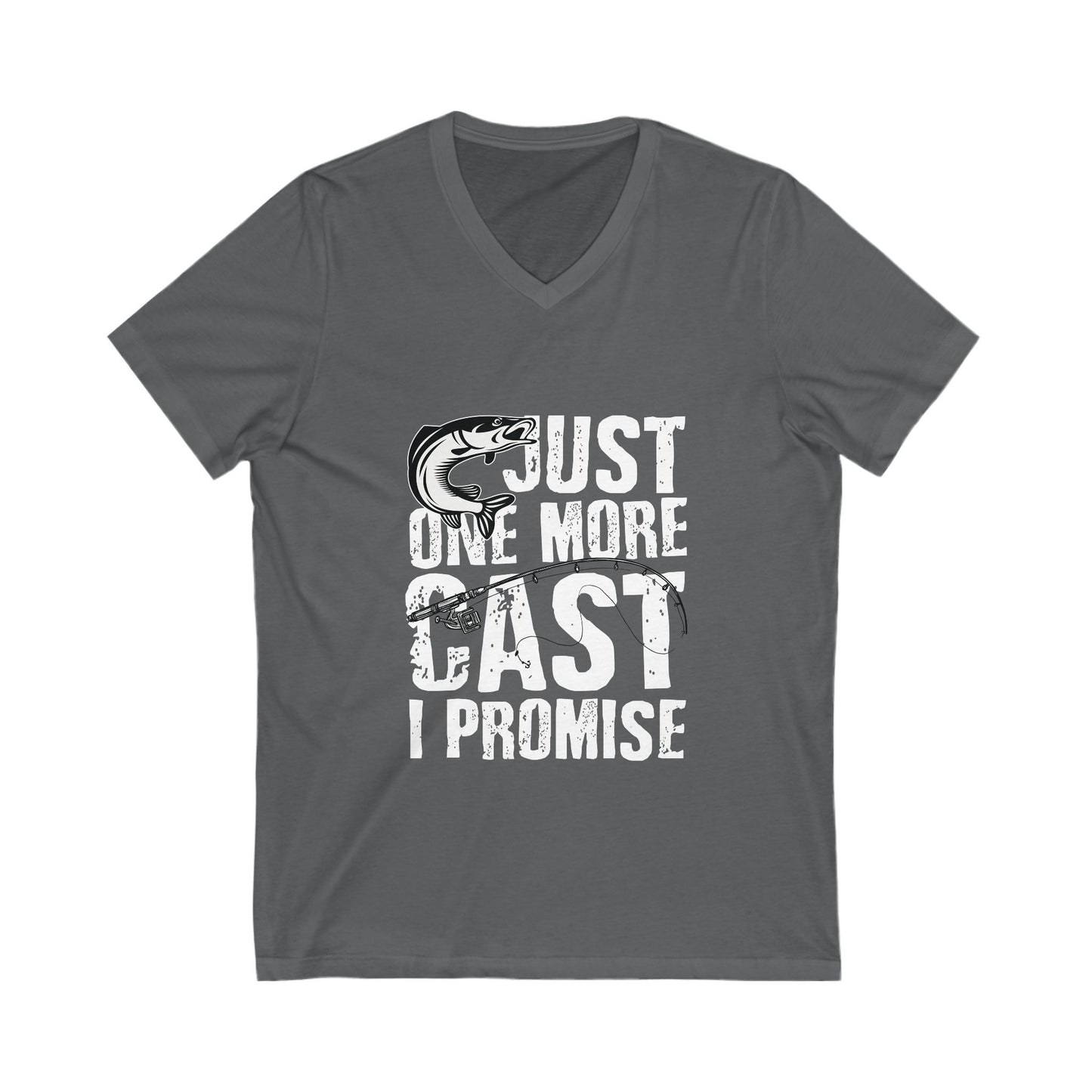 Just One More Cast, I Promise Unisex Short Sleeve V-neck Tshirt