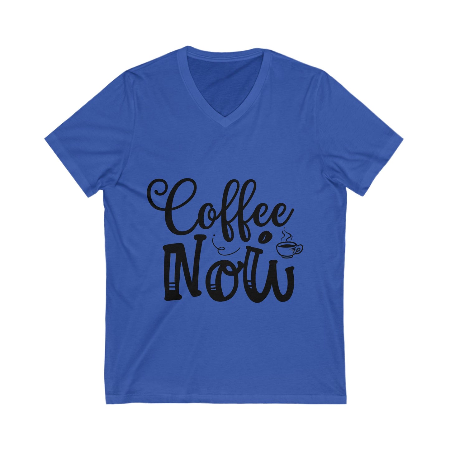 Coffee Now Unisex Short Sleeve V-neck Tshirt