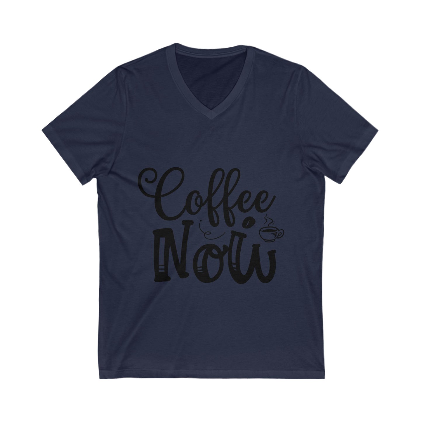 Coffee Now Unisex Short Sleeve V-neck Tshirt