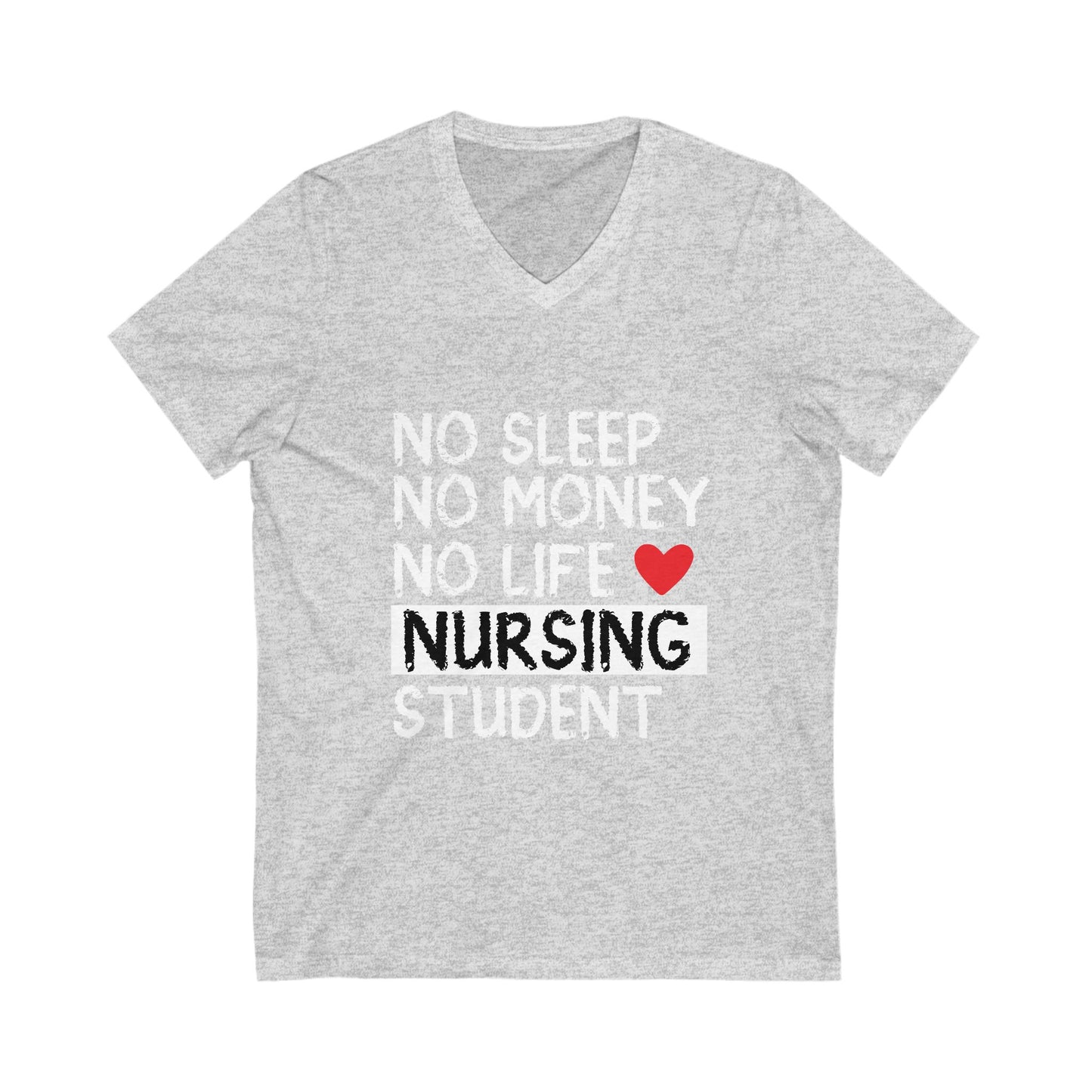 No Sleep No Money No Life Unisex Short Sleeve V-neck Tshirt