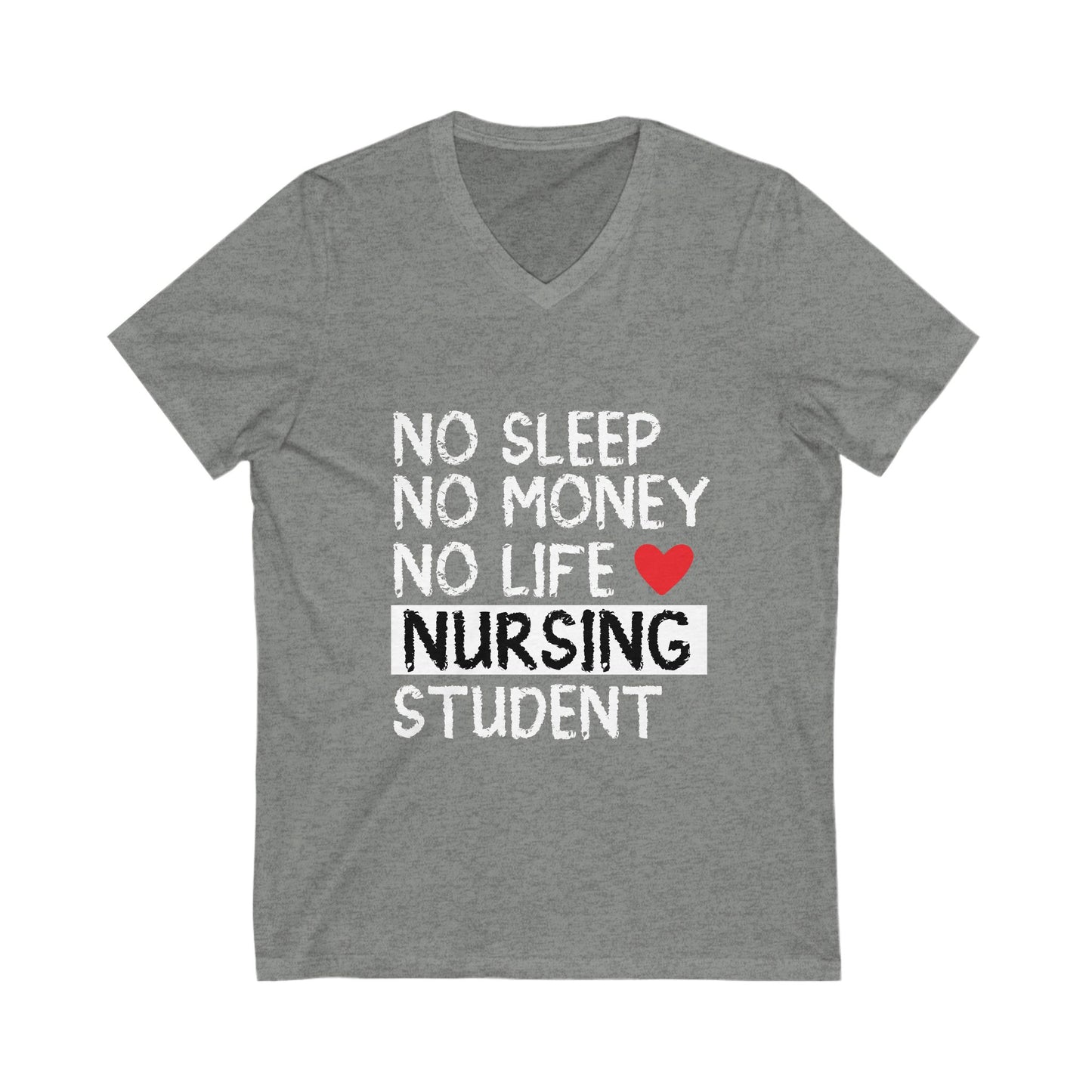 No Sleep No Money No Life Unisex Short Sleeve V-neck Tshirt