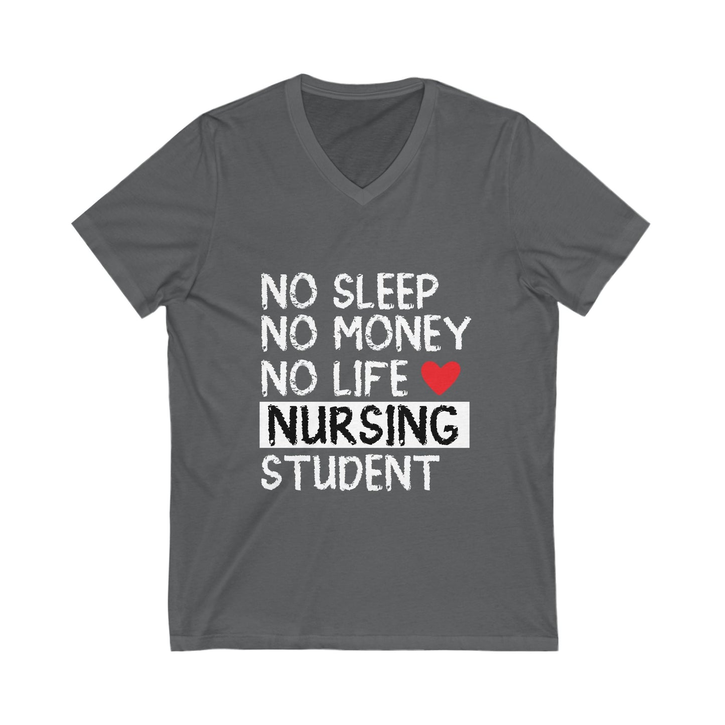 No Sleep No Money No Life Unisex Short Sleeve V-neck Tshirt