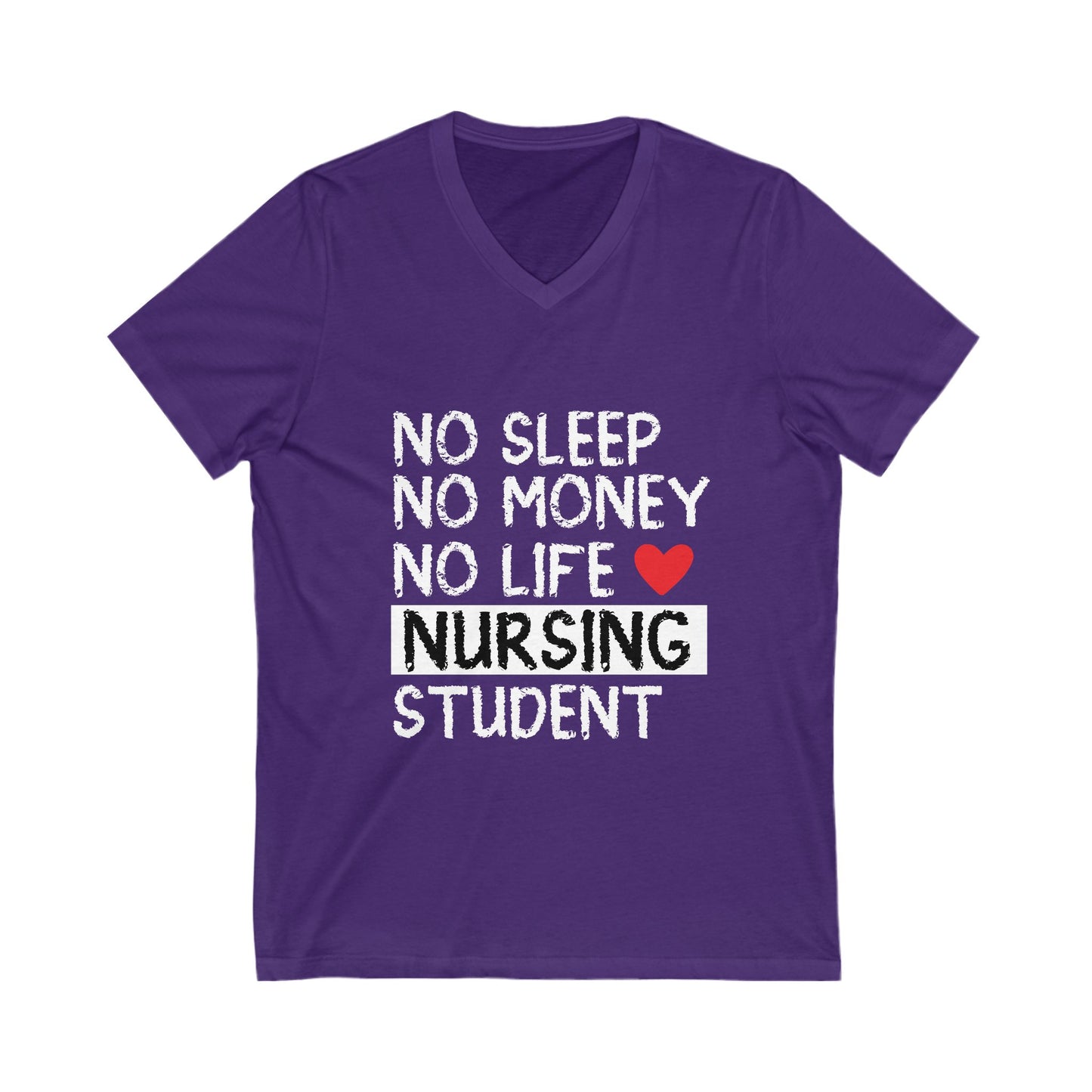 No Sleep No Money No Life Unisex Short Sleeve V-neck Tshirt