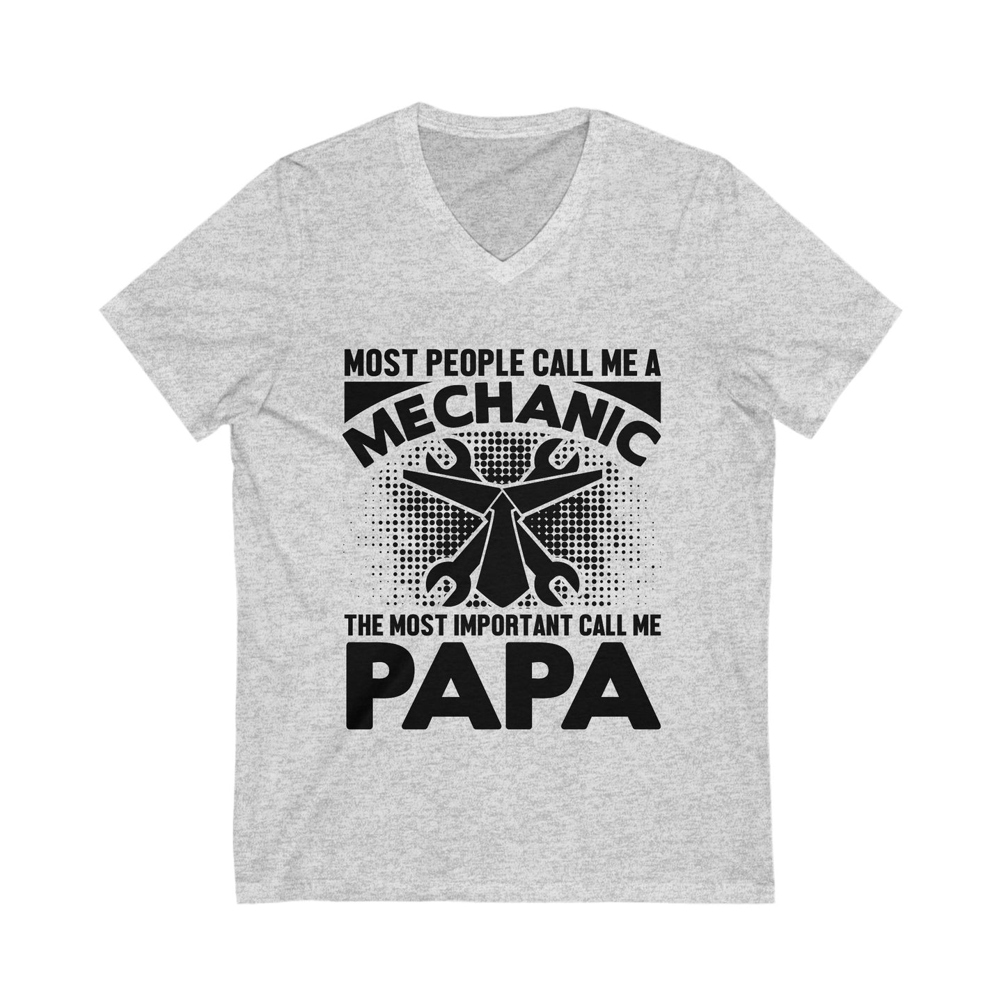 Most People Call Me A Mechanic Unisex Short Sleeve V-neck Tshirt