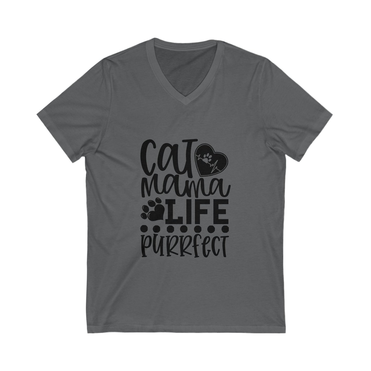 Cat Mama Life Is Purrfect Unisex Short Sleeve V-neck Tshirt
