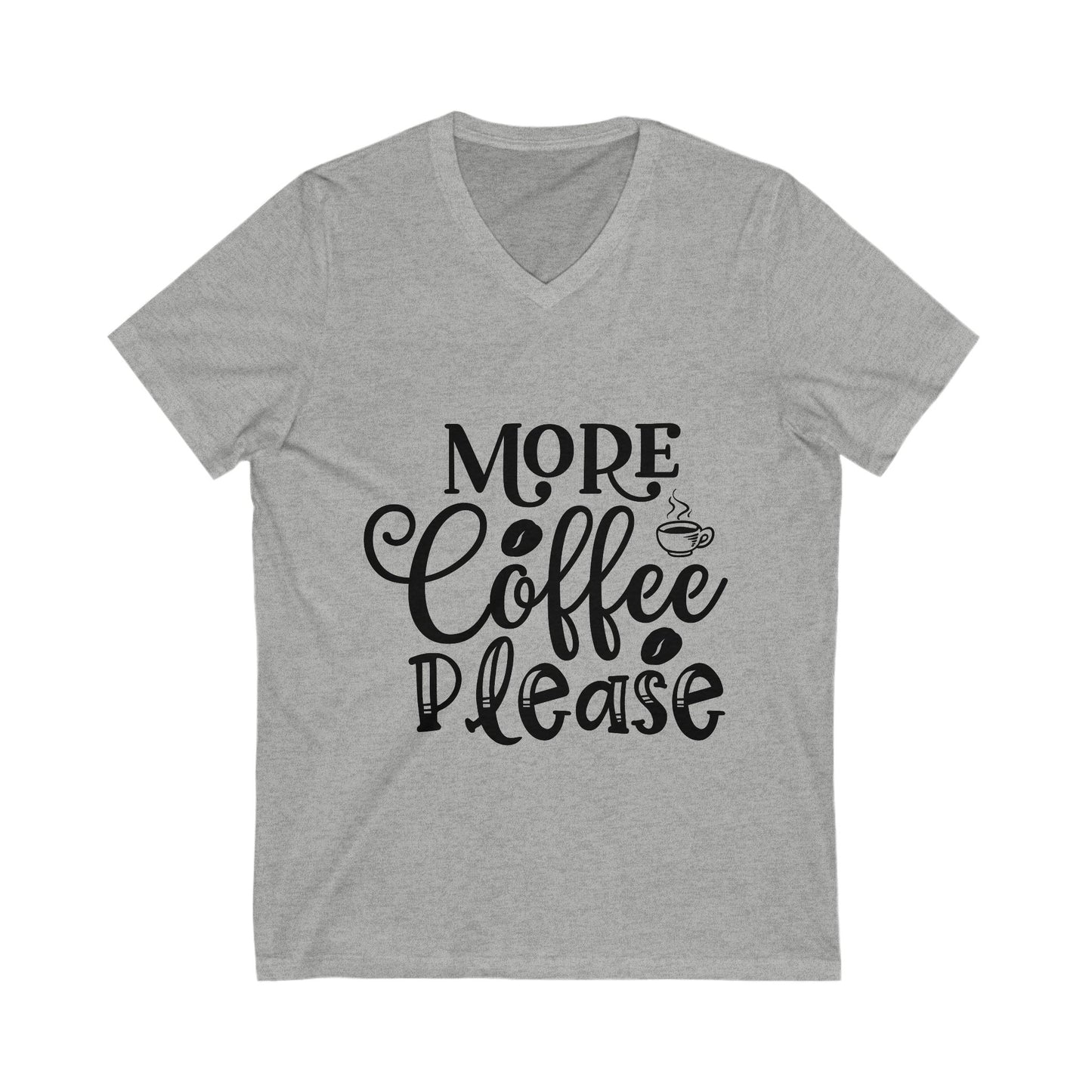 More Coffee Please Unisex Short Sleeve V-neck Tshirt